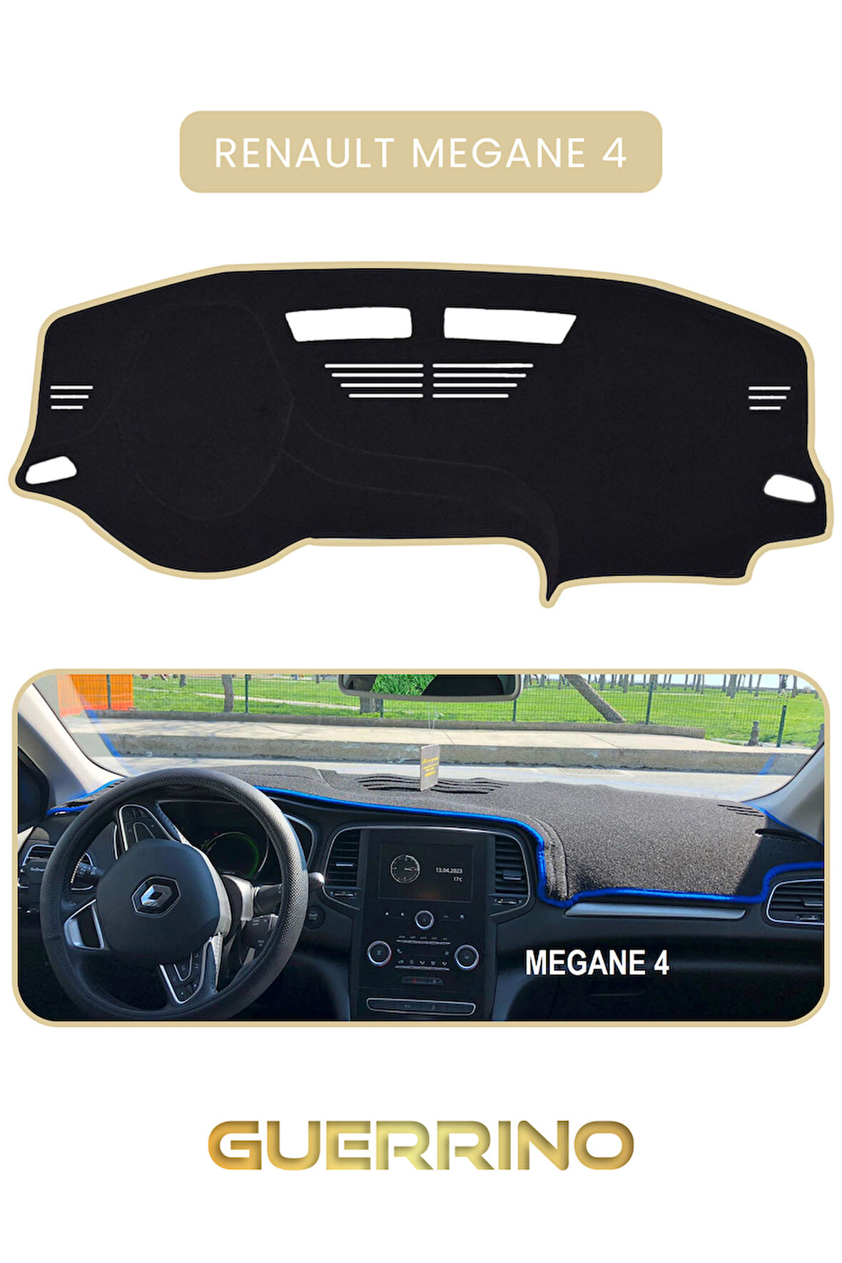 RENAULT Megane 4 TORPİDO KORUMA HALISI BEJ KENAR