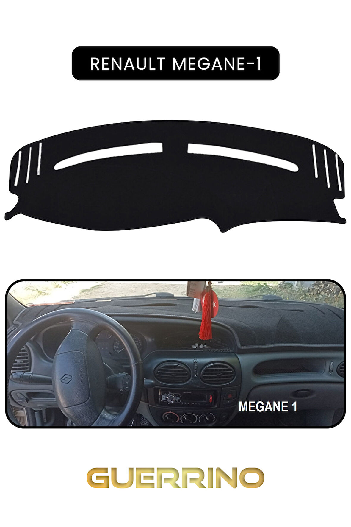 RENAULT Megane-1TORPİDO KORUMA HALISI SİYAH KENAR