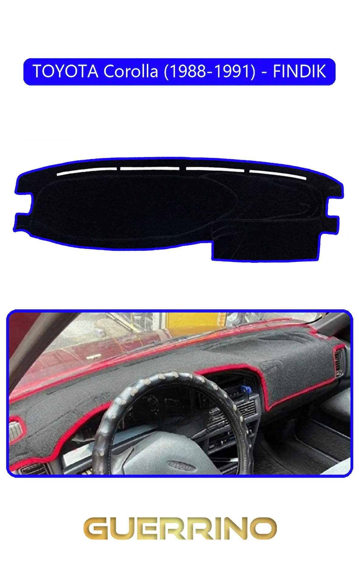 TOYOTA Corolla (1988-1991) fındık TORPİDO KORUMA HALISI MAVİ KENAR