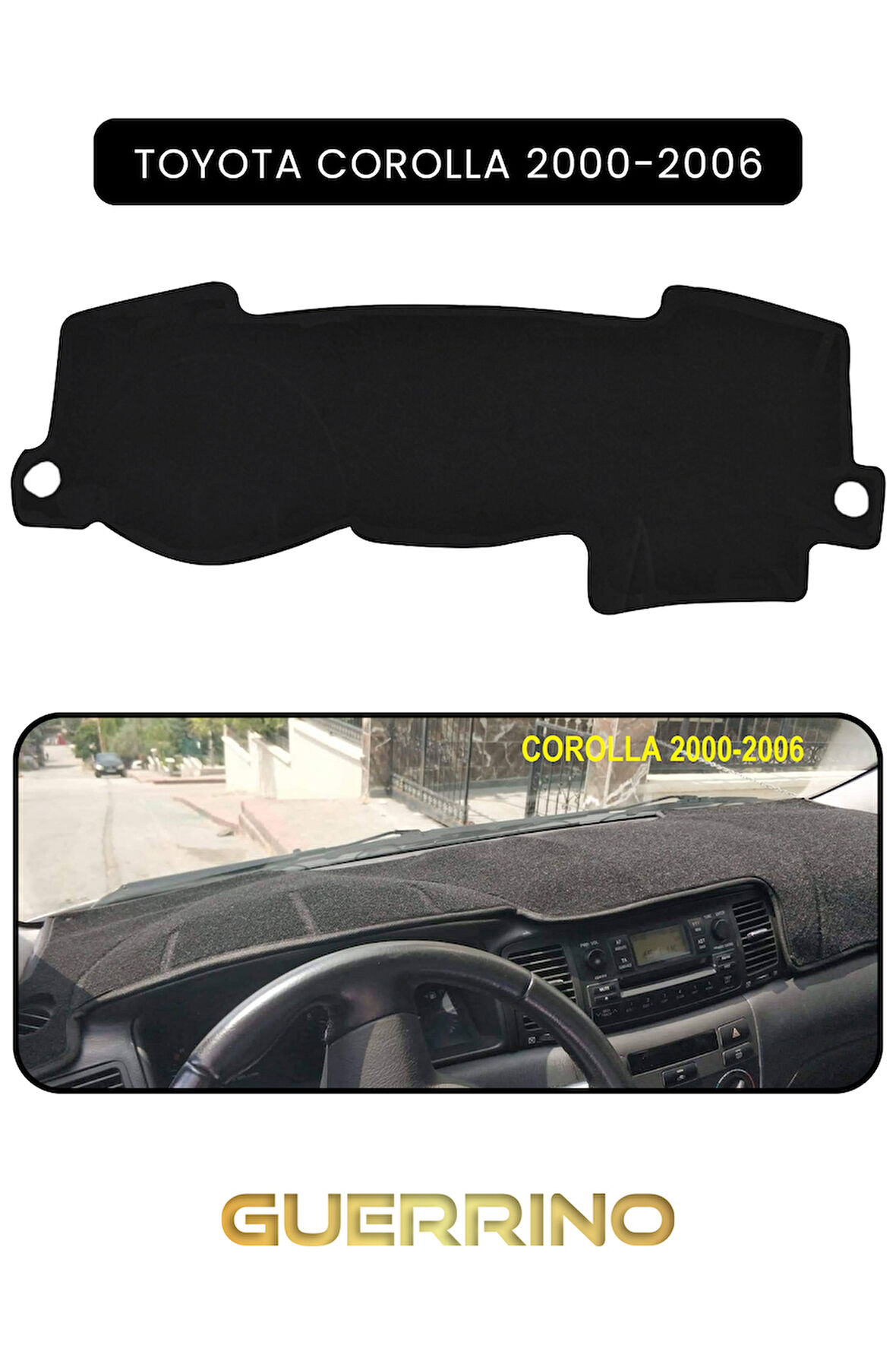 TOYOTA Corolla (2000-2006)TORPİDO KORUMA HALISI SİYAH KENAR