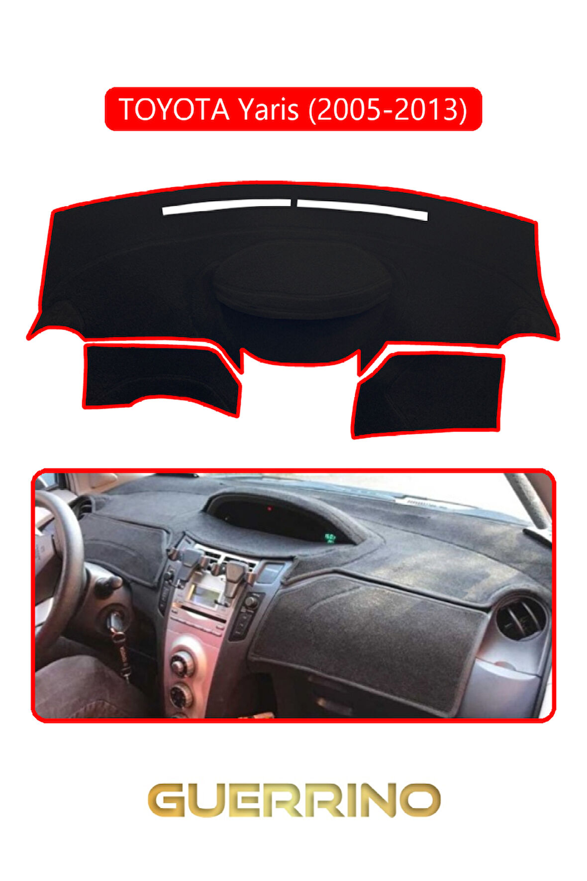 TOYOTA Yaris (2005-2013)TORPİDO KORUMA HALISI KIRMIZI KENAR