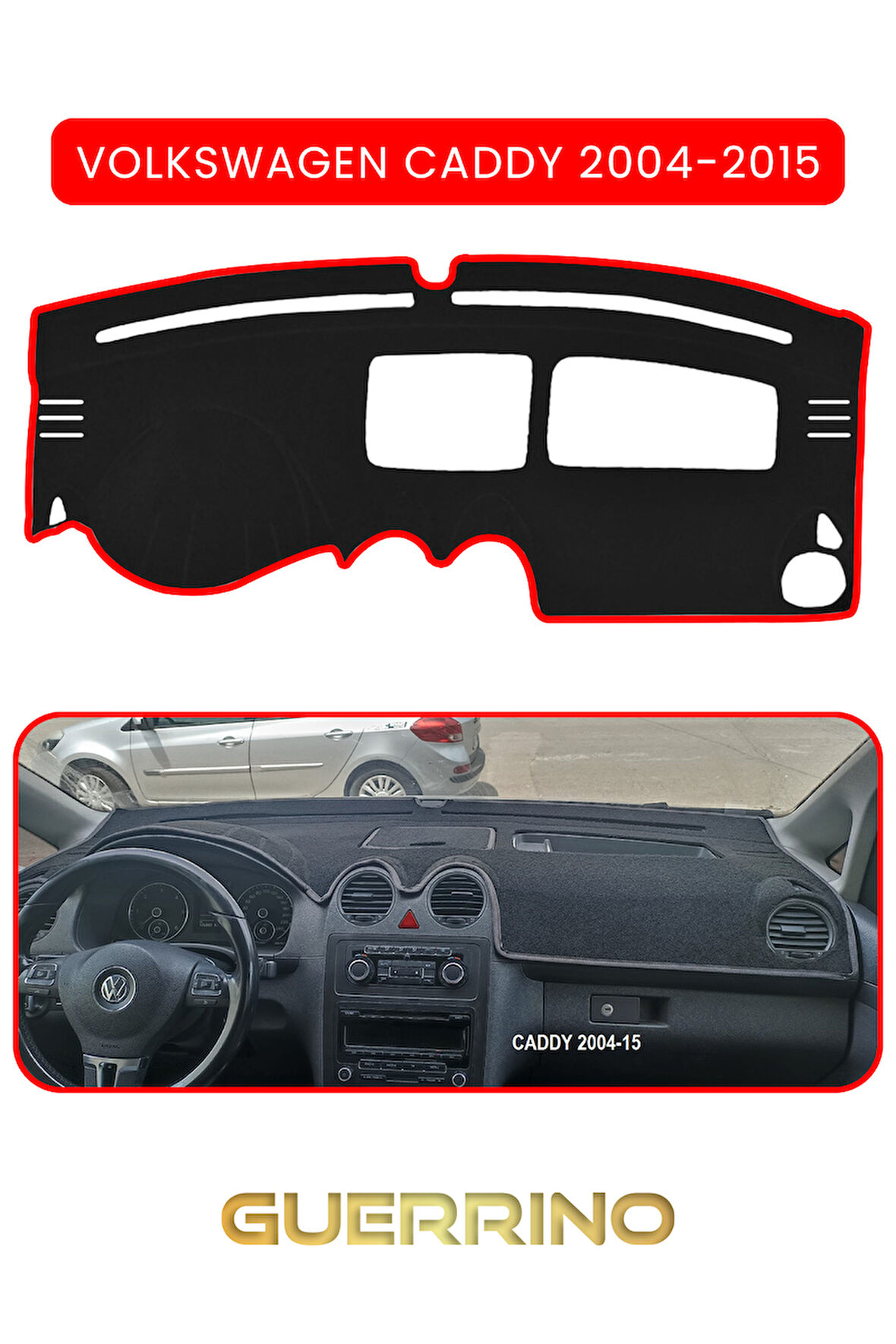 VOLKSWAGEN Caddy (2004-2015 )TORPİDO KORUMA HALISI KIRMIZI KENAR