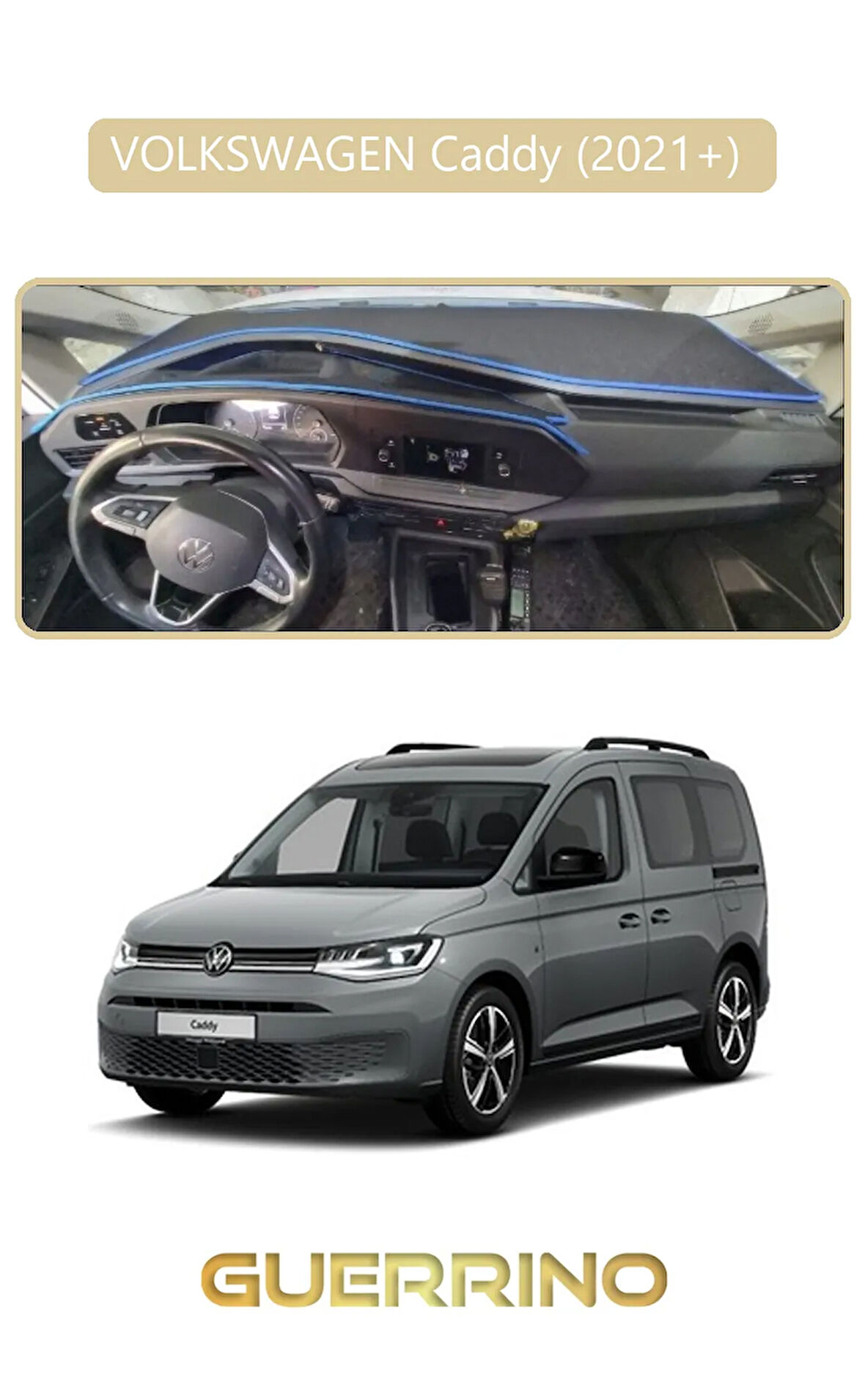 VOLKSWAGEN Caddy (2021+) TORPİDO KORUMA HALISI BEJ KENAR