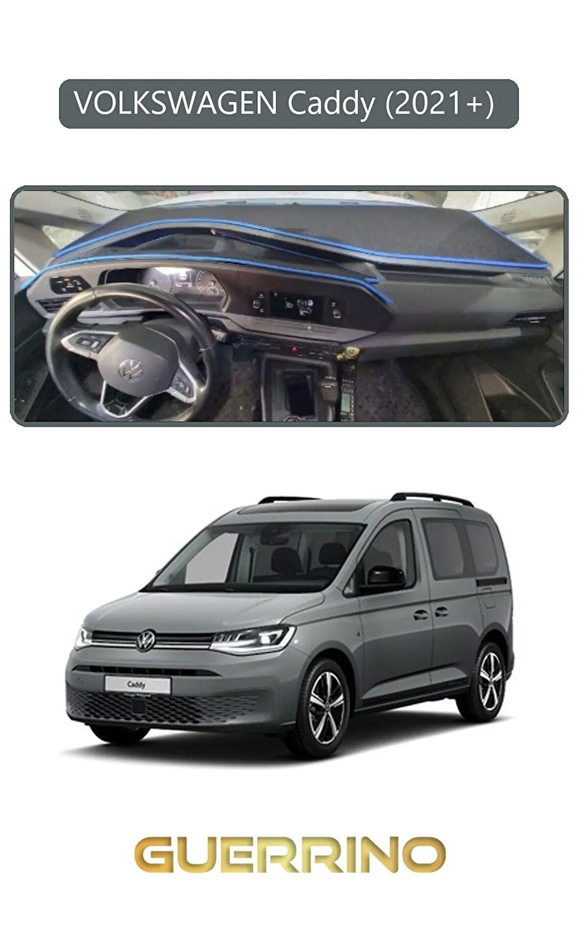 VOLKSWAGEN Caddy (2021+) TORPİDO KORUMA HALISI GRİ KENAR