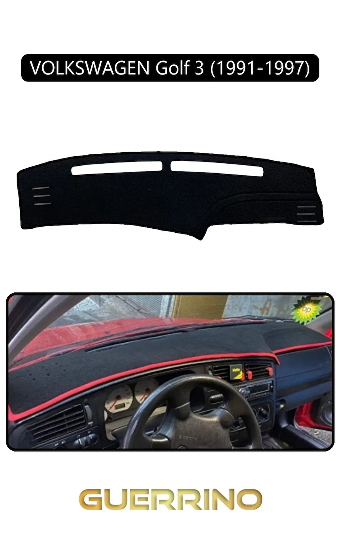 VOLKSWAGEN Golf 3 / Vento / Jetta (1991-1997)TORPİDO KORUMA HALISI SİYAH KENAR