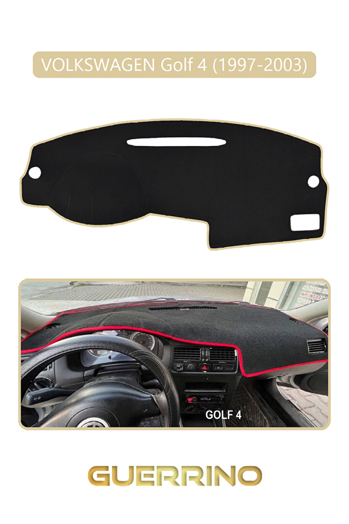 VOLKSWAGEN Golf 4  (1997-2003) TORPİDO KORUMA HALISI BEJ KENAR