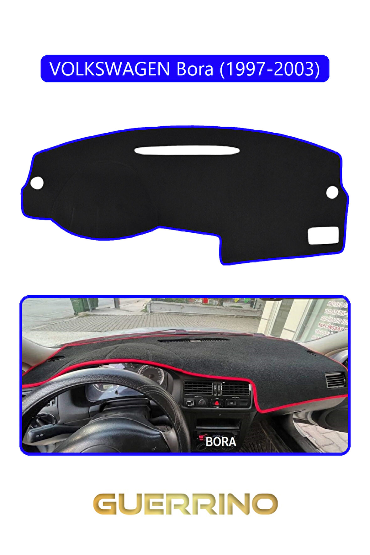 VOLKSWAGEN BORA (1997-2003) TORPİDO KORUMA HALISI MAVİ KENAR