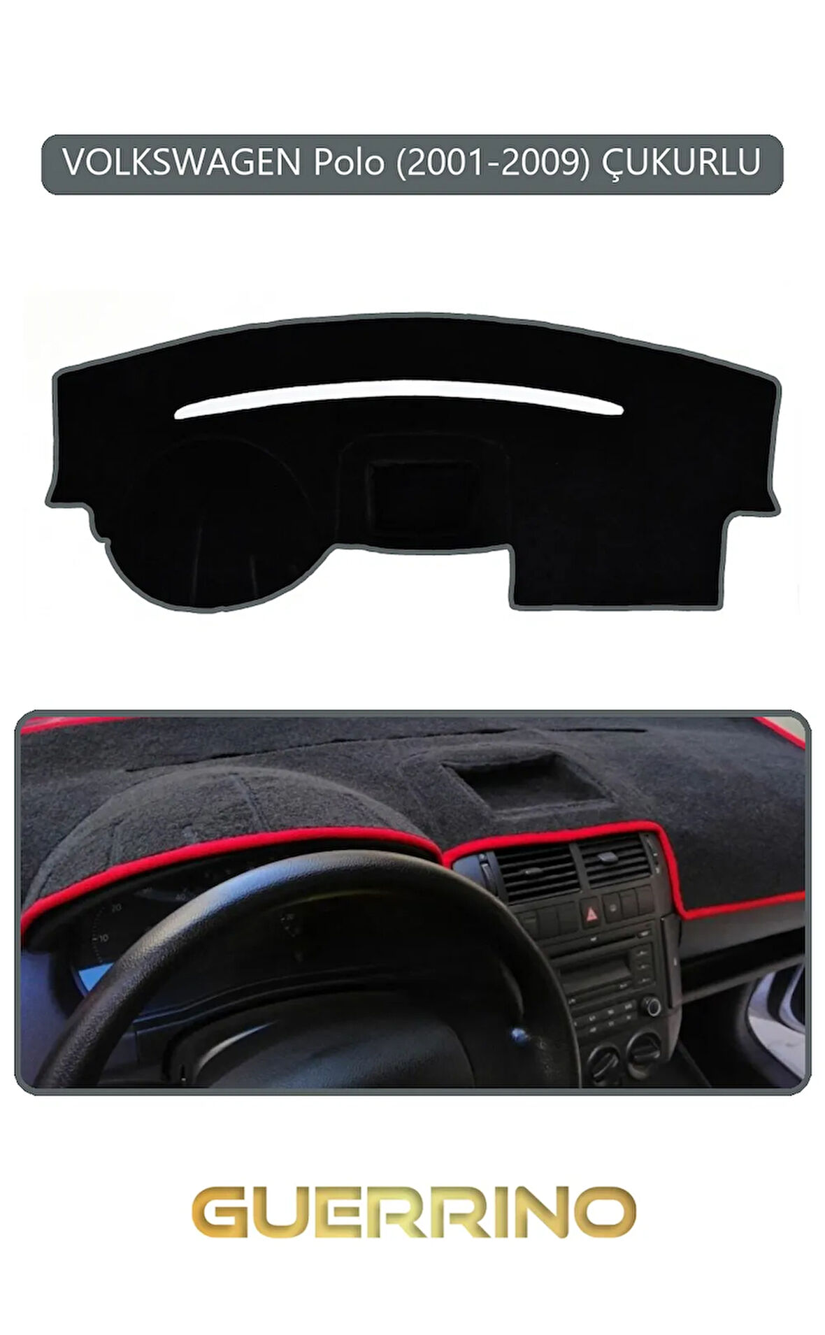 VOLKSWAGEN Polo (2001-2009) ÇUKURLUTORPİDO KORUMA HALISI GRİ KENAR