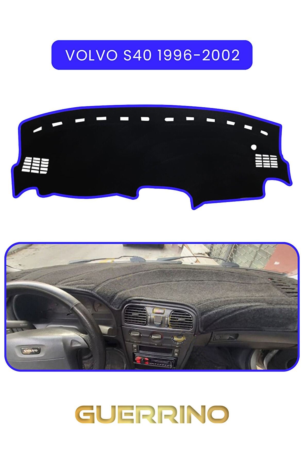 VOLVO S40 (1996-2002)TORPİDO KORUMA HALISI MAVİ KENAR