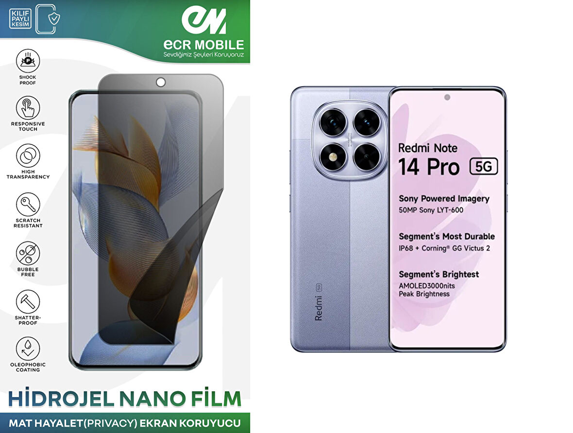 Redmi Note 14 Pro ile Uyumlu Hidrojel Nano Ekran Koruyucu Film HAYALET(Privacy)Tempered Cam Değildir