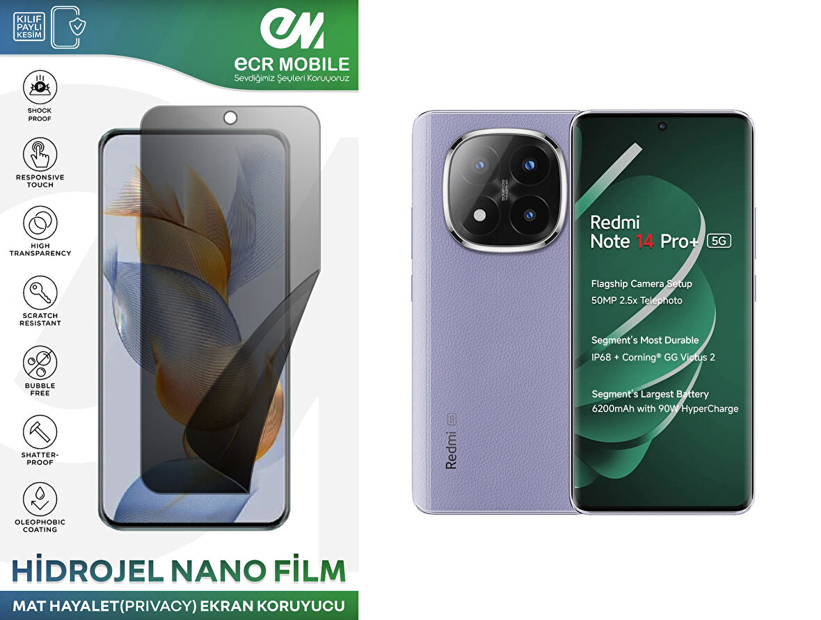 Redmi Note 14 Pro+ Uyumlu Hidrojel Nano Ekran Koruyucu Film HAYALET(Privacy)Tempered Cam Değildir