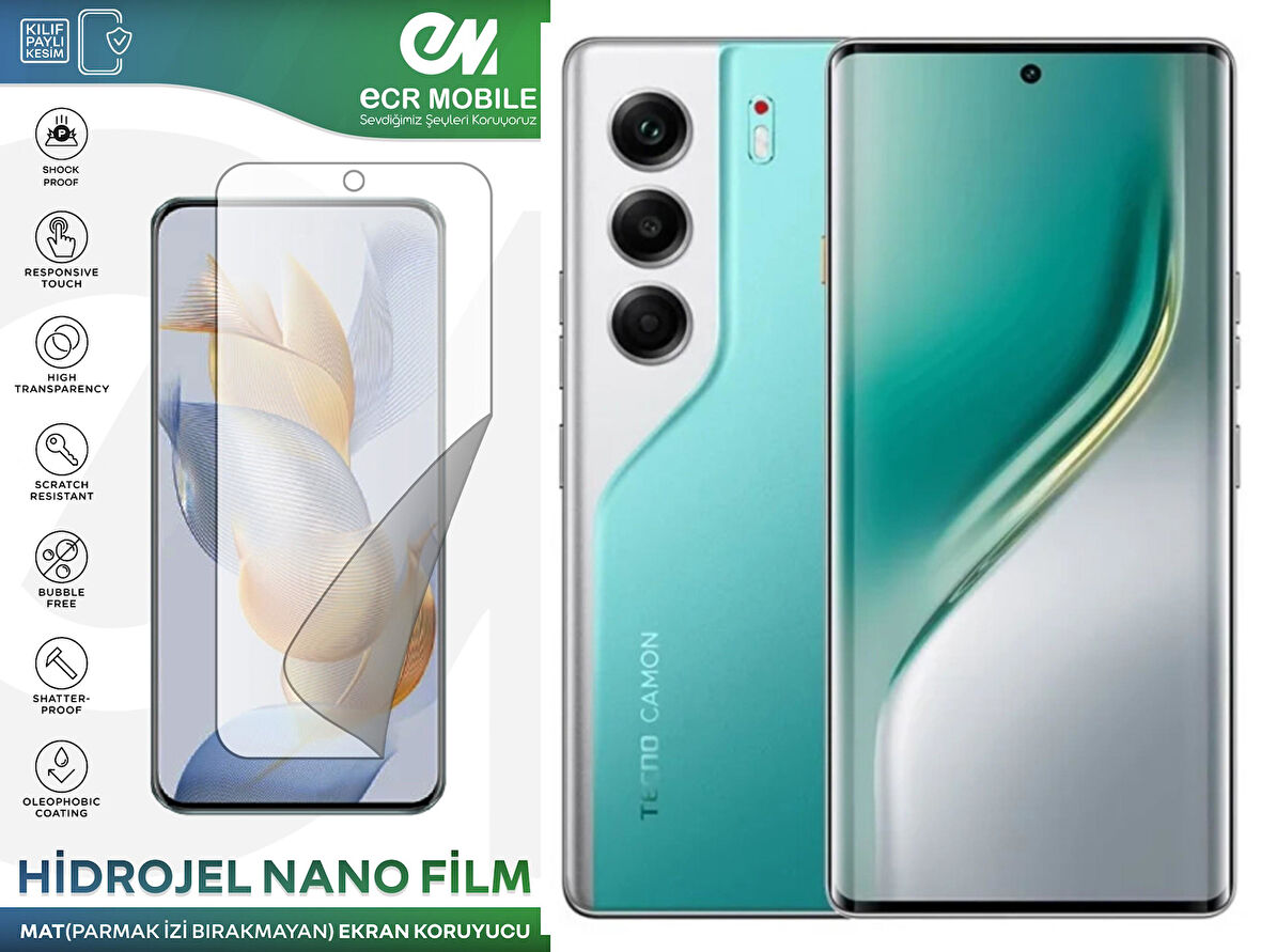 Tecno Camon 40 Pro ile Uyumlu Hidrojel Nano Ekran Koruyucu Film MAT(Tempered Cam Değildir!)