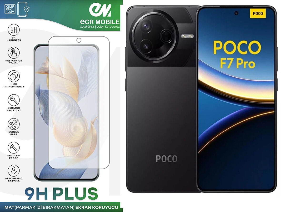 Poco F7 Pro Ekran Koruyucu MAT Parmak İzi Bırakmayan Uyumlu 9H Esnek Nano Kırılmayan