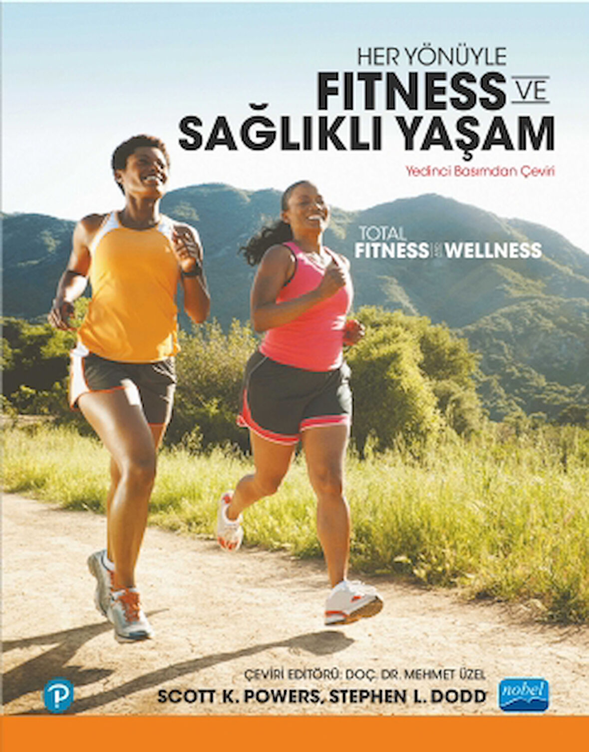 HER YÖNÜYLE FITNESS VE SAĞLIKLI YAŞAM - Total Fitness and Wellness