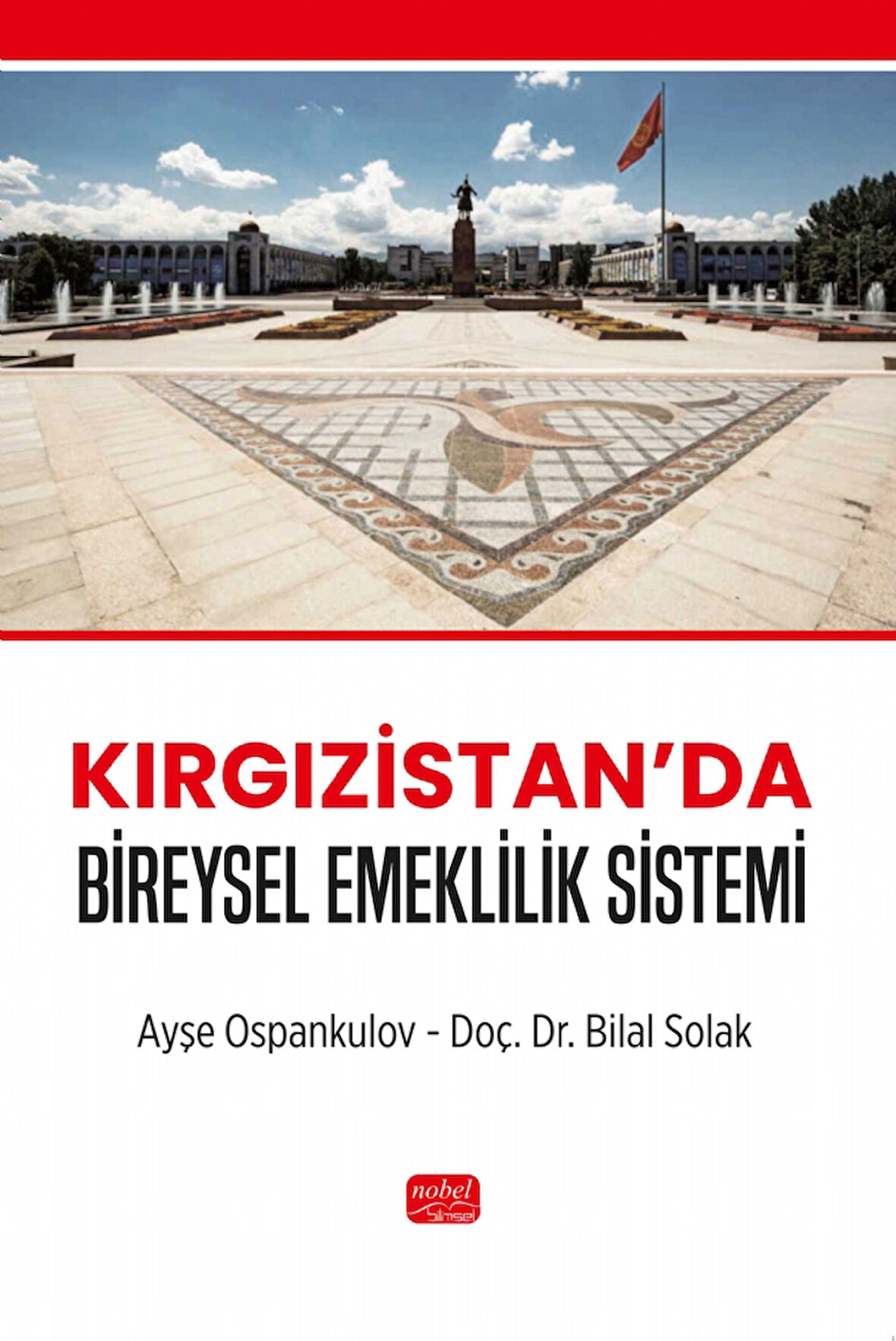 Kırgızistan’da Bireysel Emeklilik Sistemi