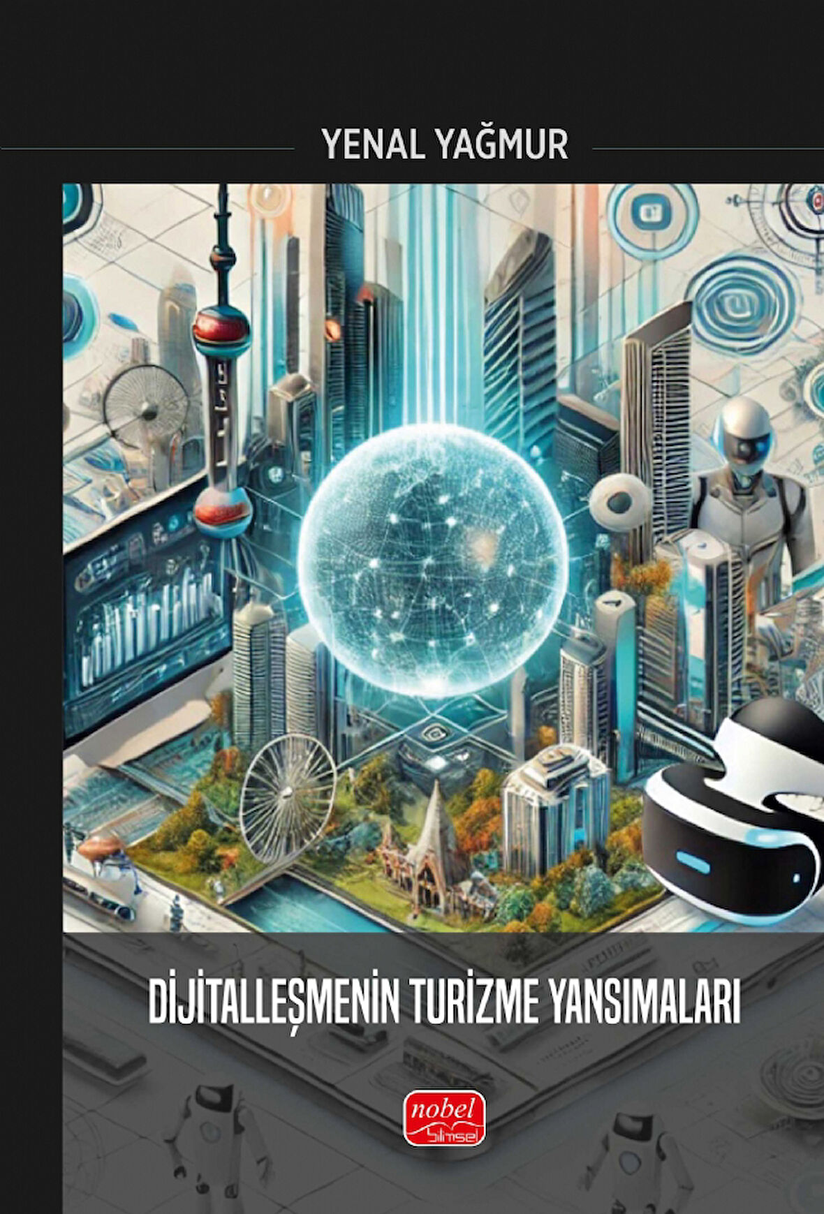 Dijitalleşmenin Turizme Yansımaları