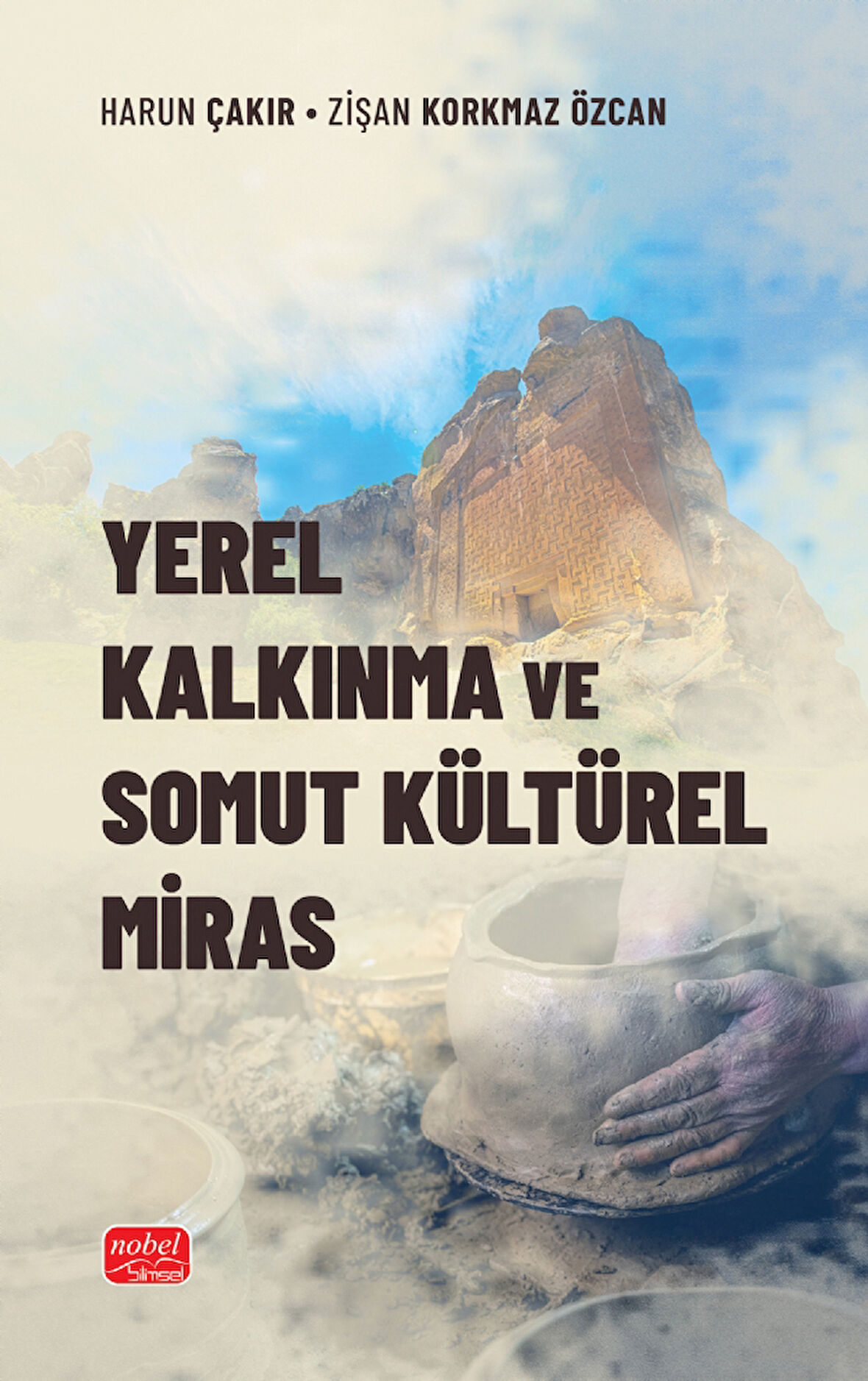 Yerel Kalkınma ve Somut Kültürel Miras