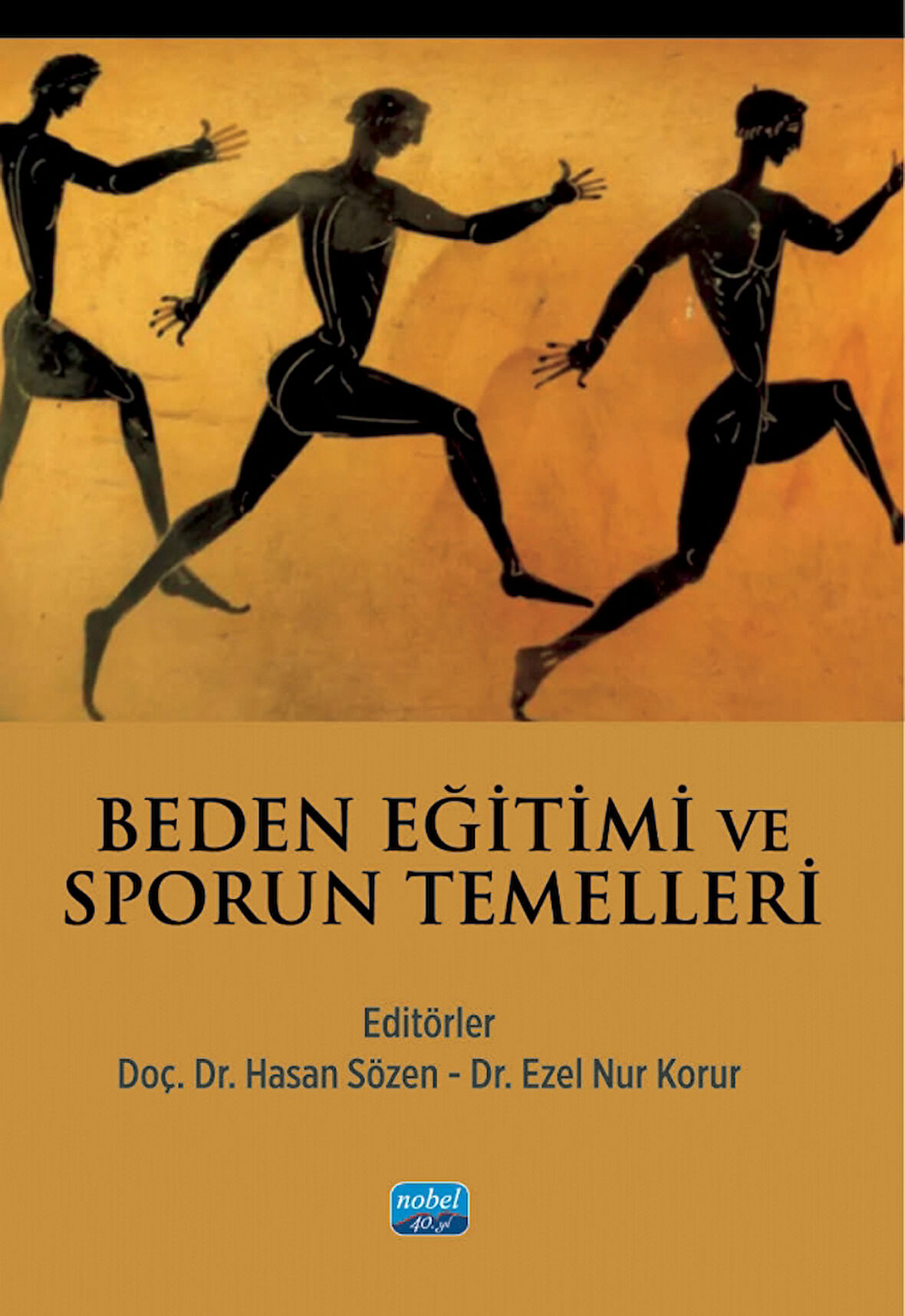 Beden Eğitimi ve Sporun Temelleri