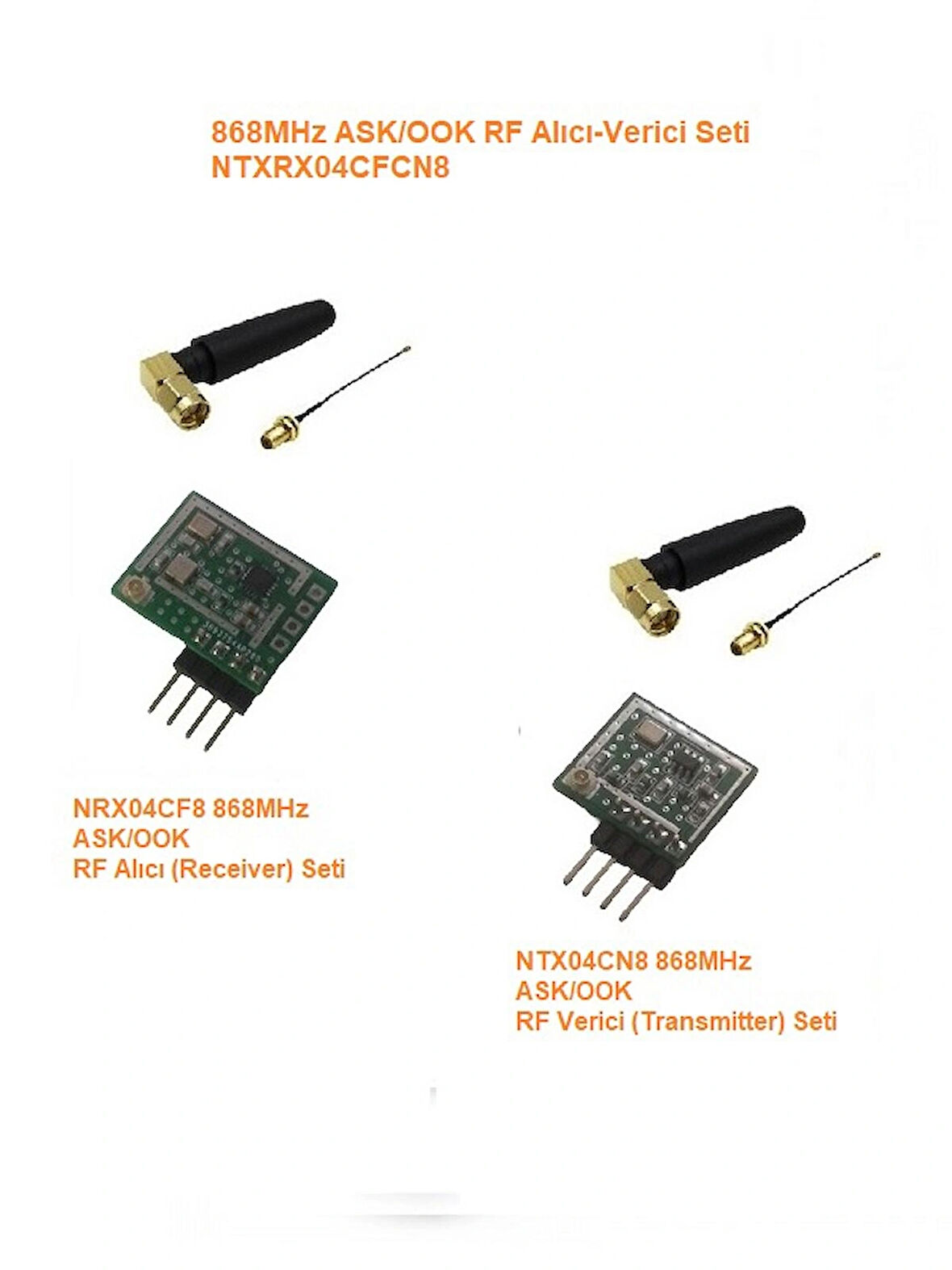 868MHz ASK/OOK RF Alıcı Verici Seti (NTXRX04CFCN8)
