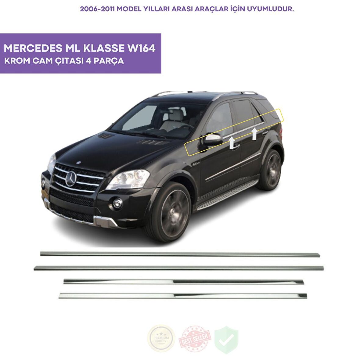 Mercedes Ml Klasse W164 Krom Cam Çıtası 4 Parça 2006-2011 Arası Paslanmaz Çelik