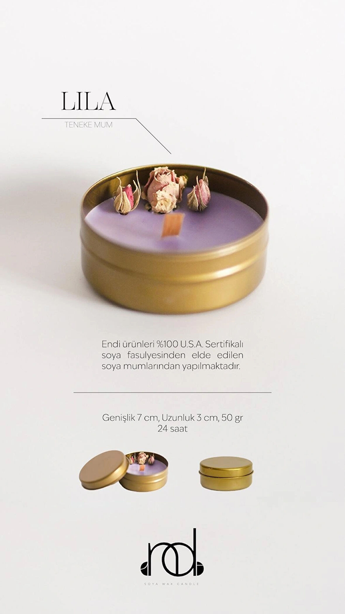 %100 Doğal Soya Wax Ve Doğal Uçucu Yağlı Aromaterapi Hediyelik Teneke Mum ''LILA''