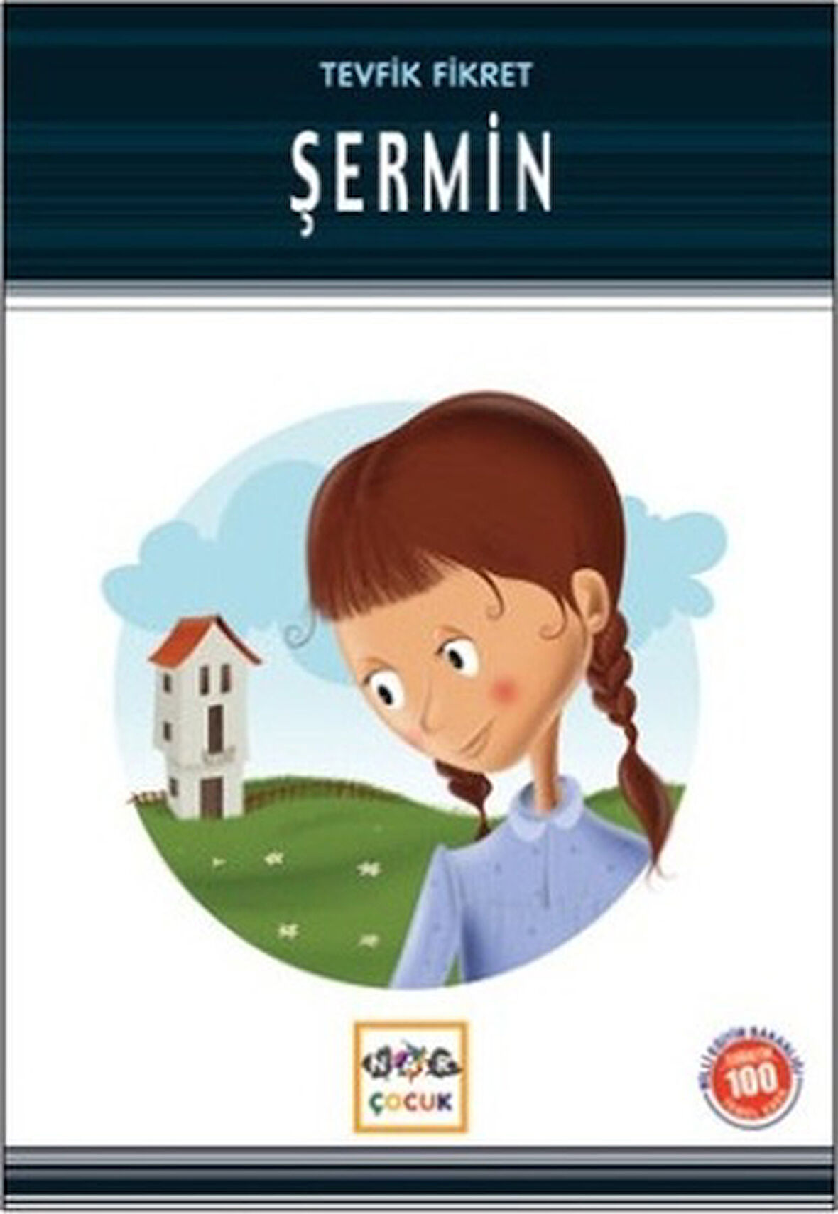 Şermin / 100 Temel Eser-Korunaklı Poşetle