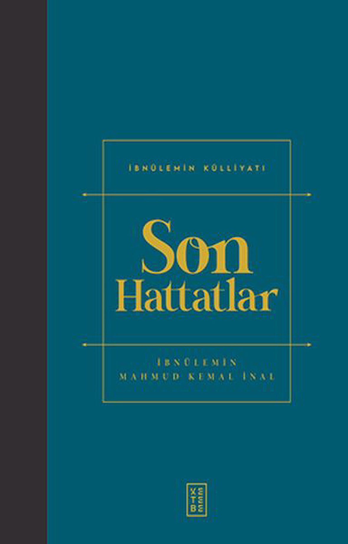 Son Hattatlar-Korunaklı Poşetle