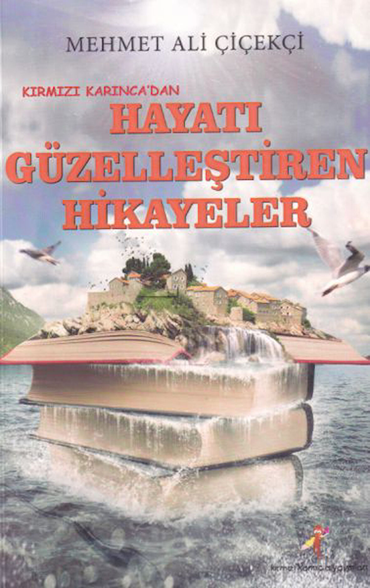 Hayatı Güzelleştiren Hikayeler-Korunaklı Poşetle