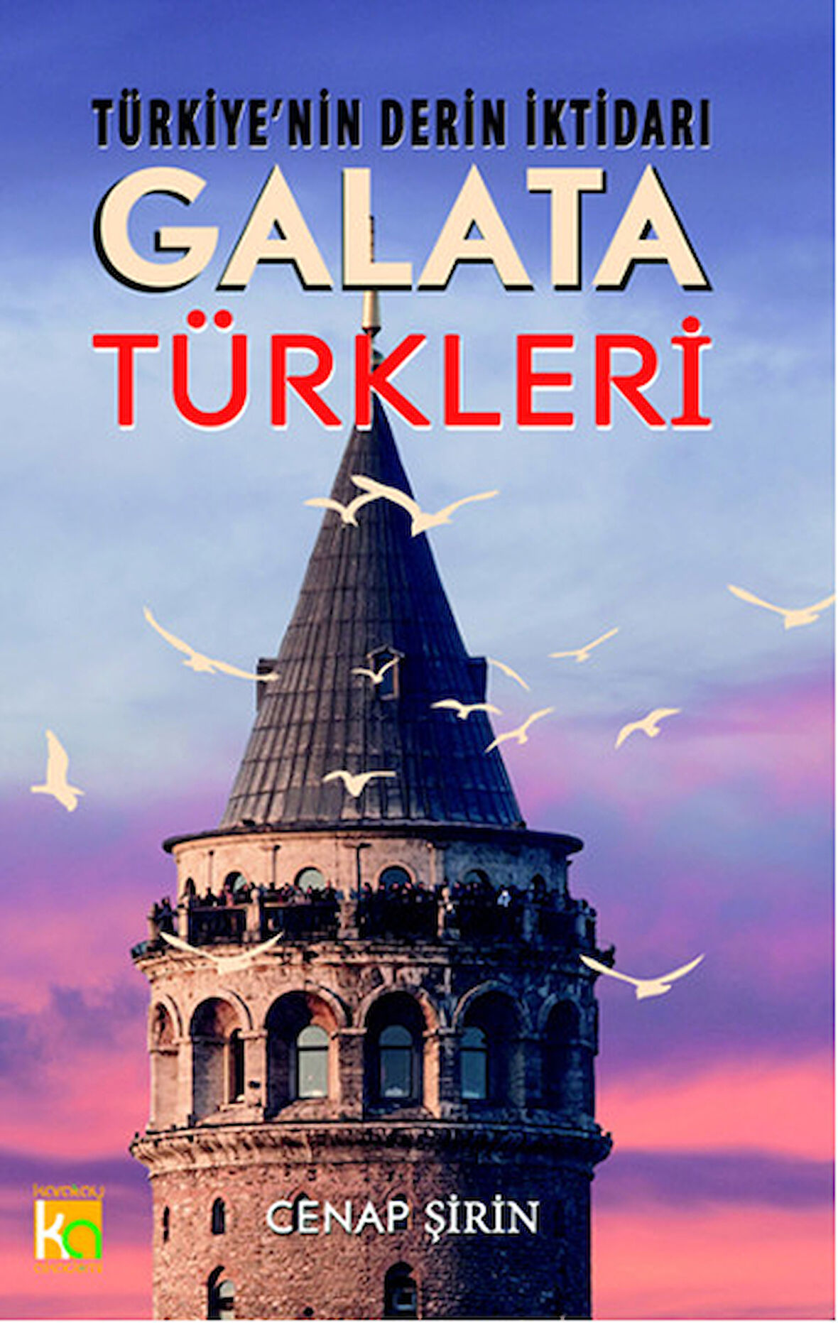 Türkiye'nin Derin İktidarı Galata Türkleri-Korunaklı Poşetle