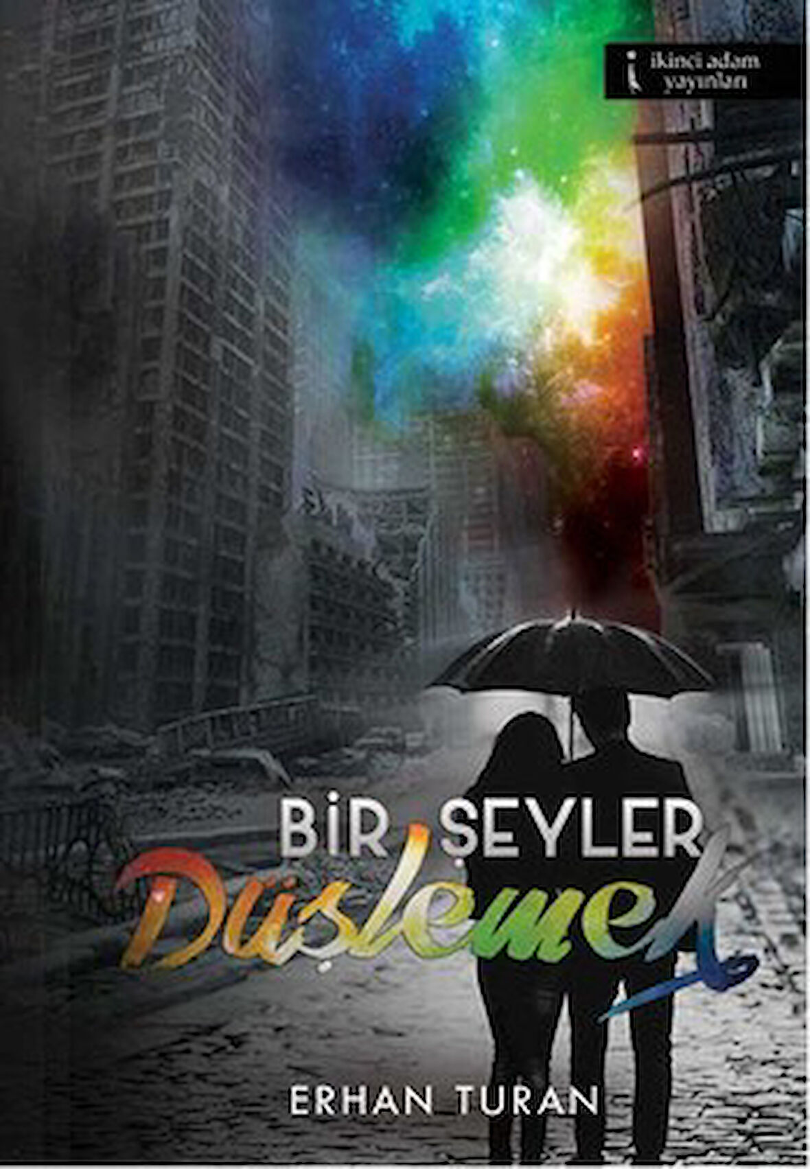 Bir Şeyler Düşlemek-Korunaklı Poşetle