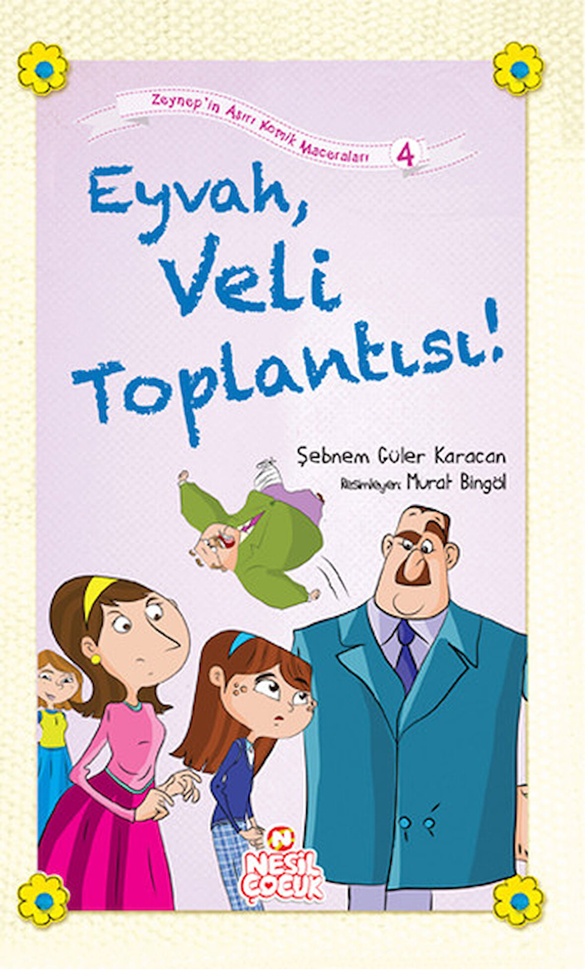 Eyvah, Veli Toplantısı!-Korunaklı Poşetle