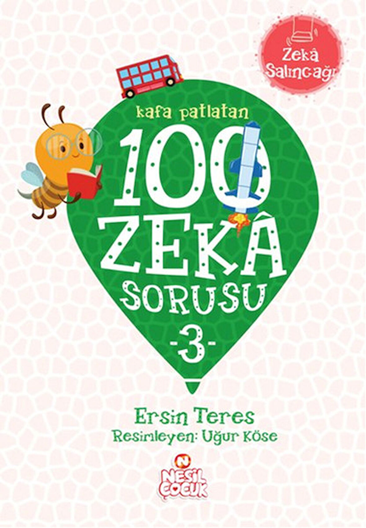Kafa Patlatan 100 Zeka Sorusu - 3-Korunaklı Poşetle