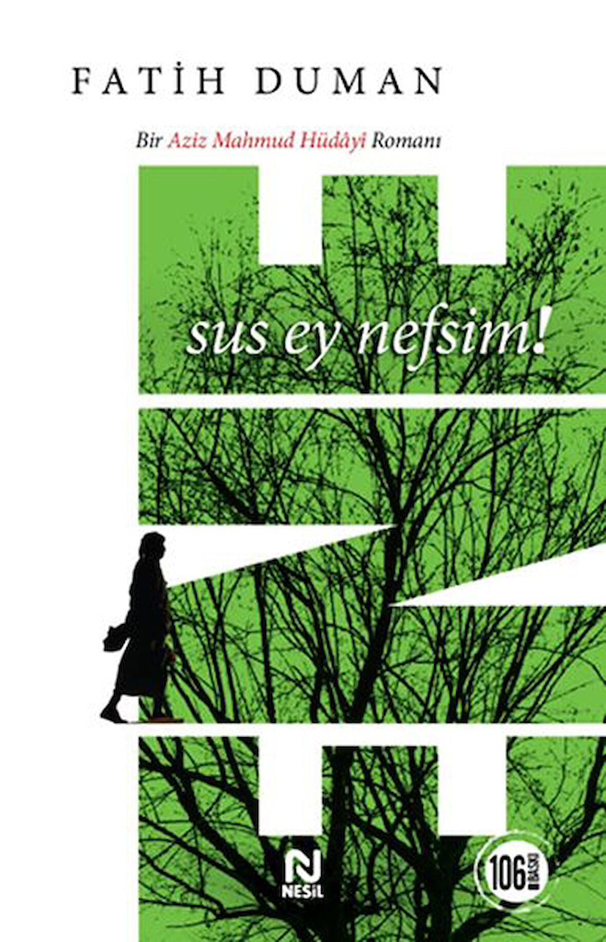 Ene - Sus Ey Nefsim!-Korunaklı Poşetle