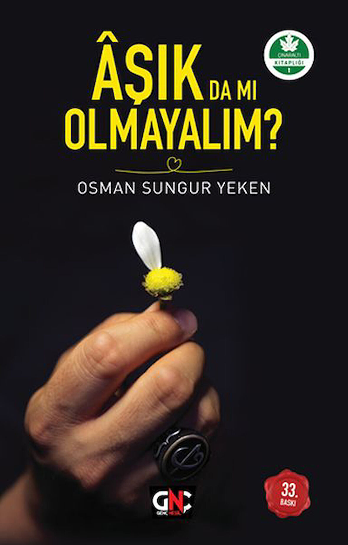 Aşık da mı Olmayalım?-Korunaklı Poşetle
