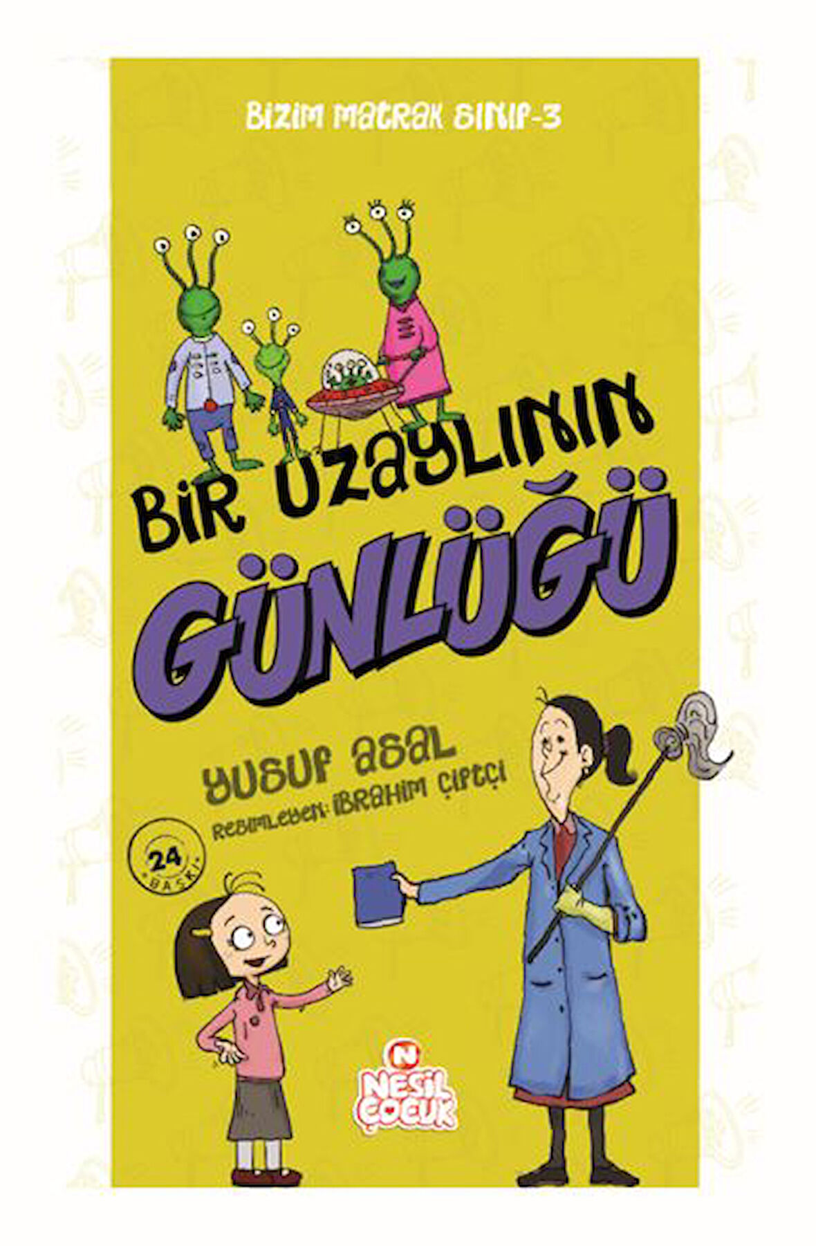 Bizim Matrak Sınıf Serisi 3 - Bir Uzaylının Günlüğü-Korunaklı Poşetle
