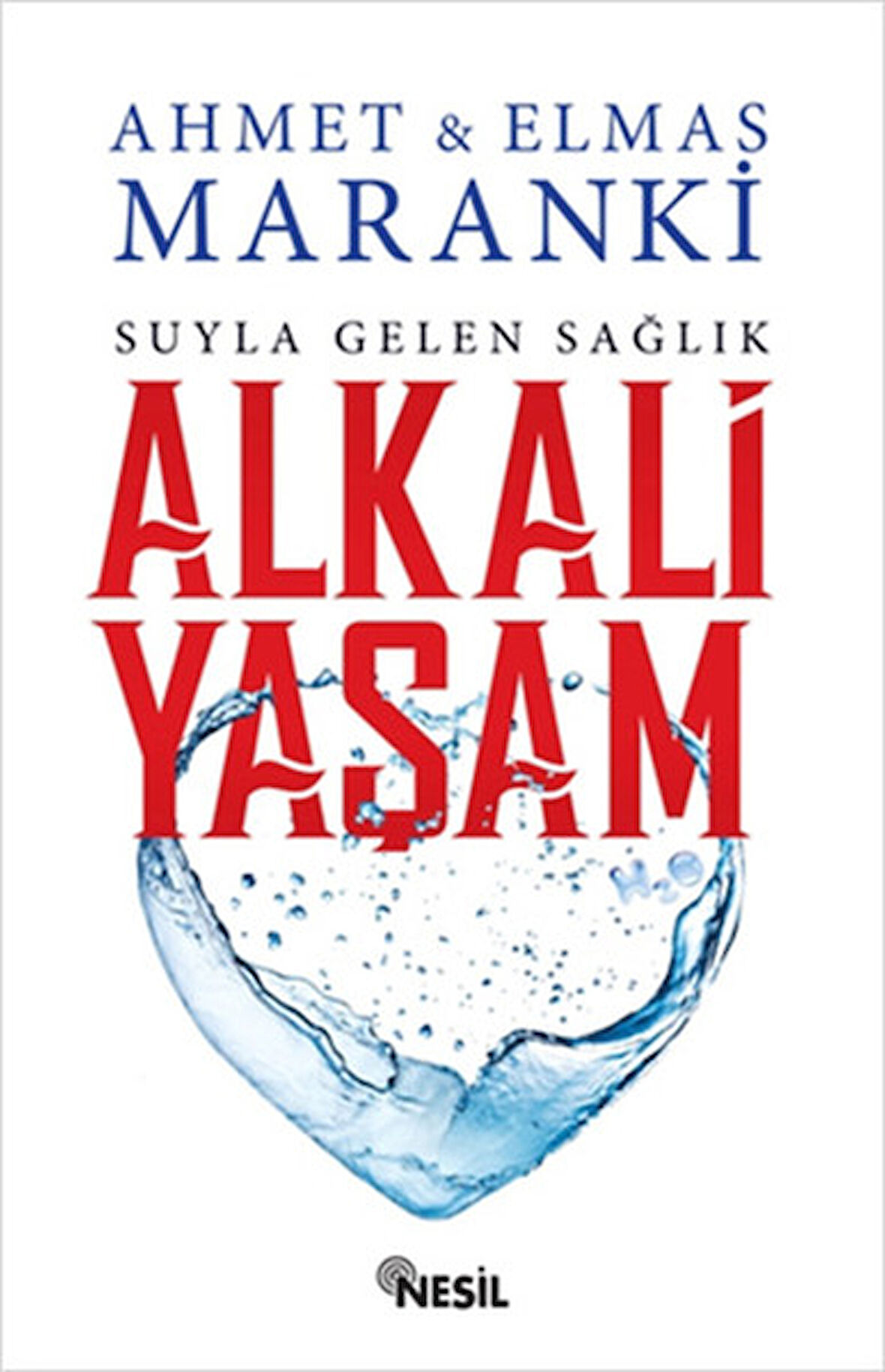 Alkali Yaşam - Suyla Gelen Sağlık-Korunaklı Poşetle