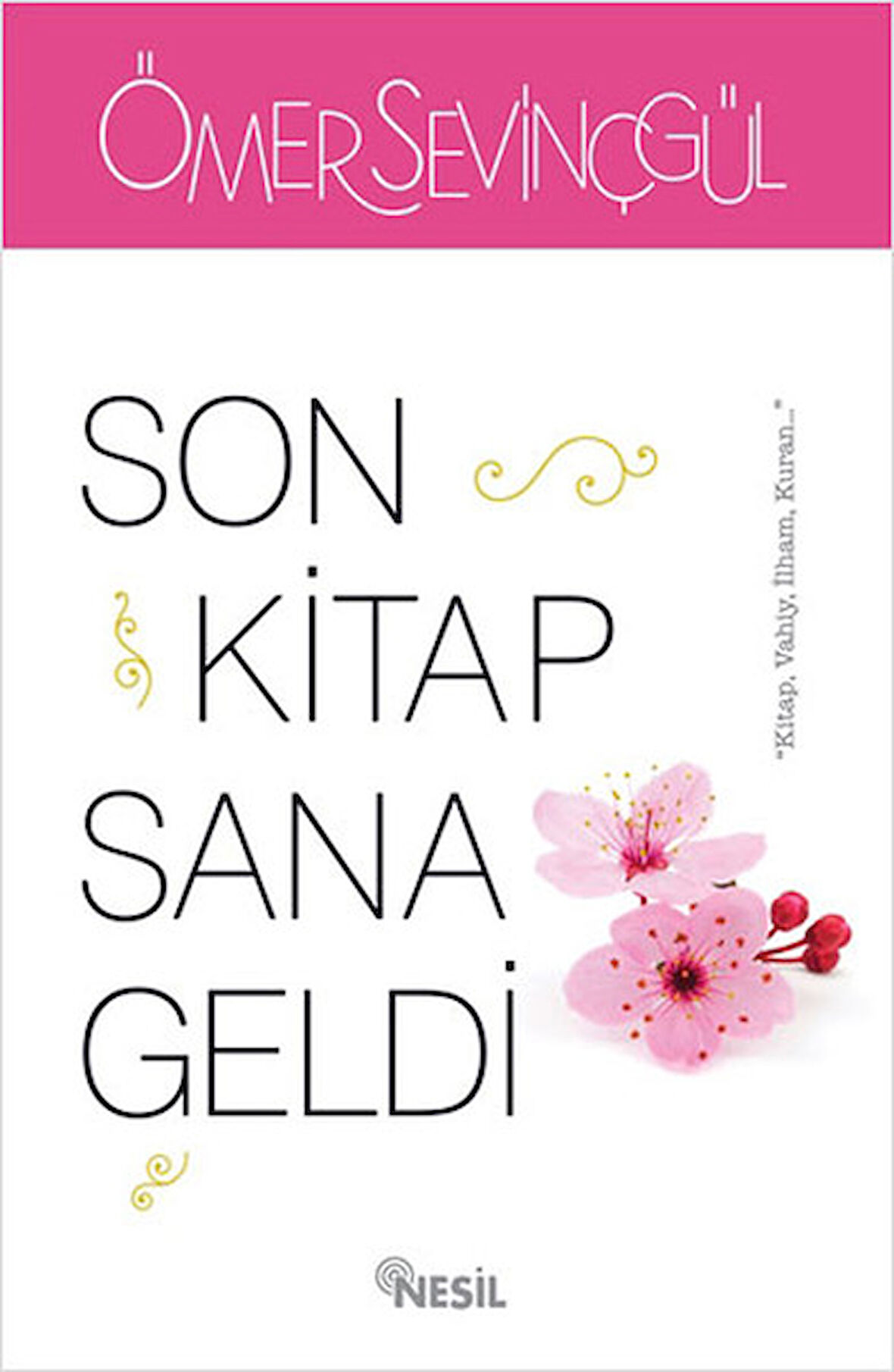 Son Kitap Sana Geldi-Korunaklı Poşetle