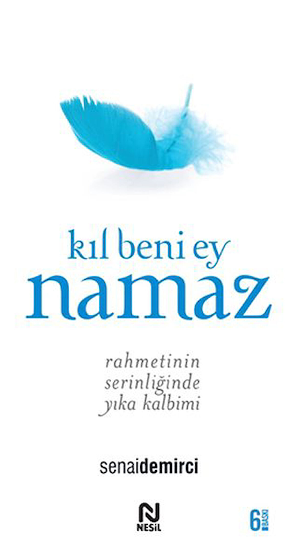 Kıl Beni Ey Namaz-Korunaklı Poşetle
