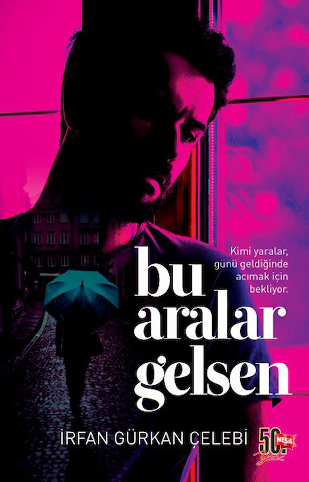 Bu Aralar Gelsen-Korunaklı Poşetle