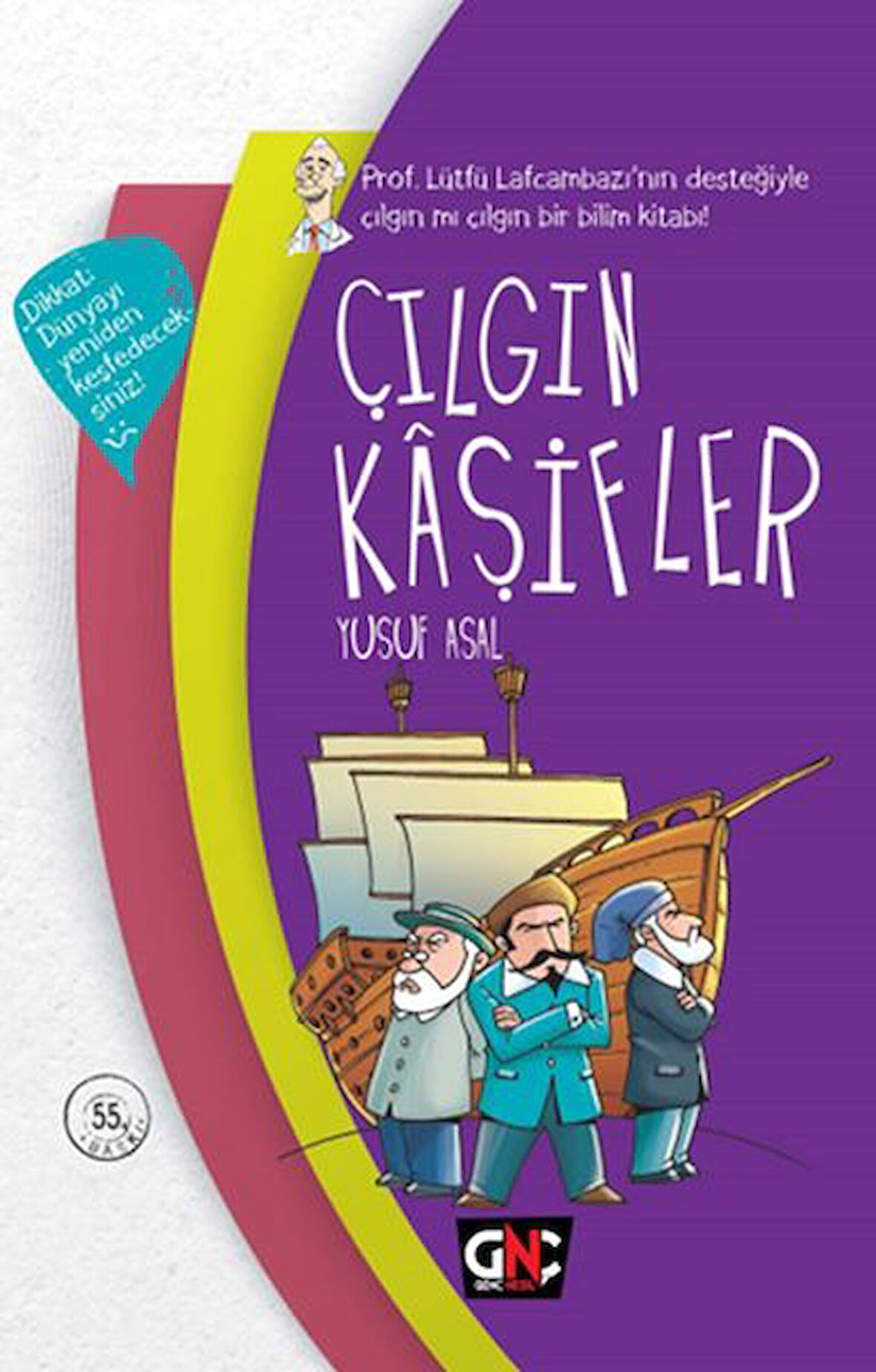 Çılgın Kaşifler (Ciltli)-Korunaklı Poşetle