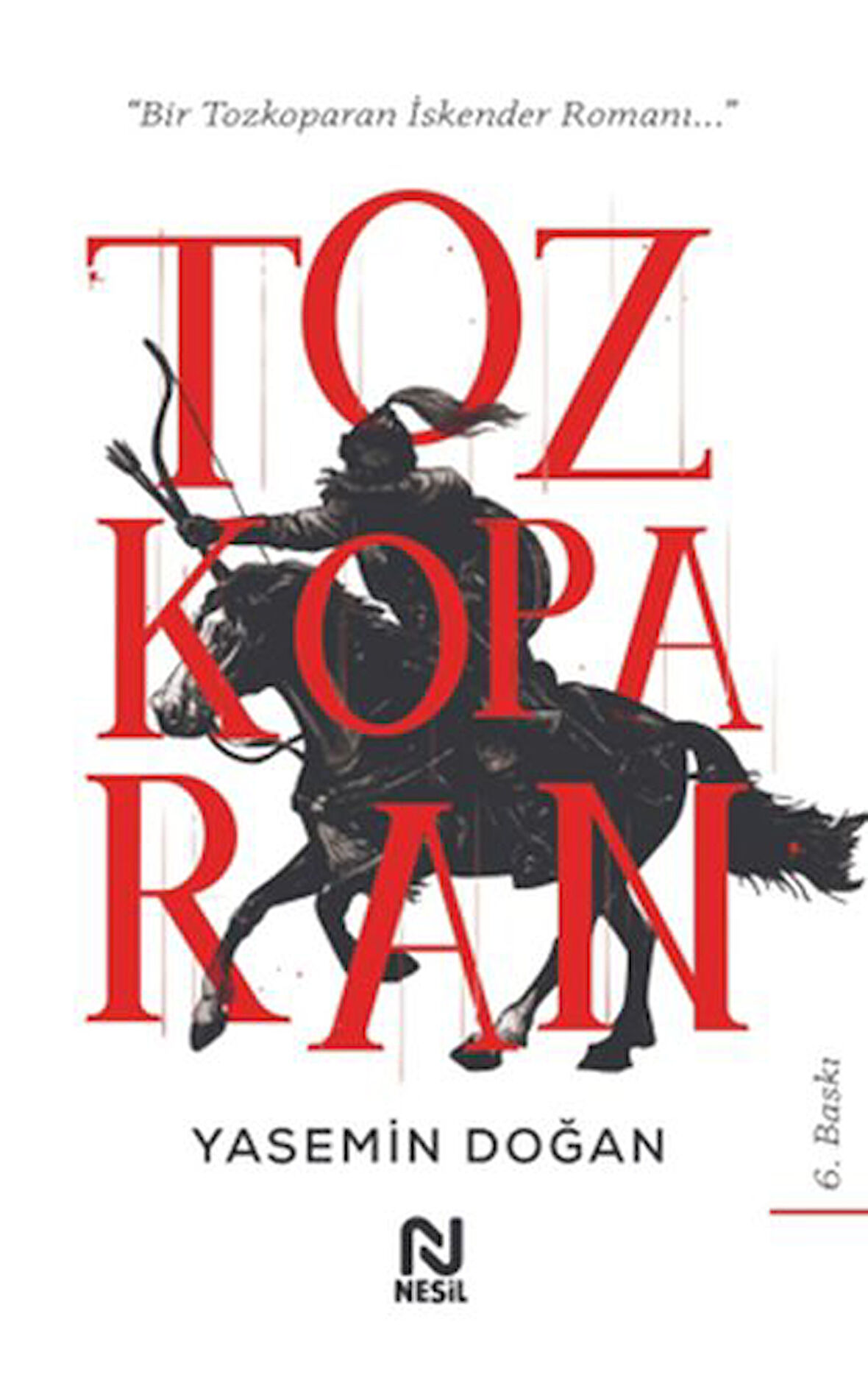 Tozkoparan - Bir Tozkoparan İskender Romanı...-Korunaklı Poşetle