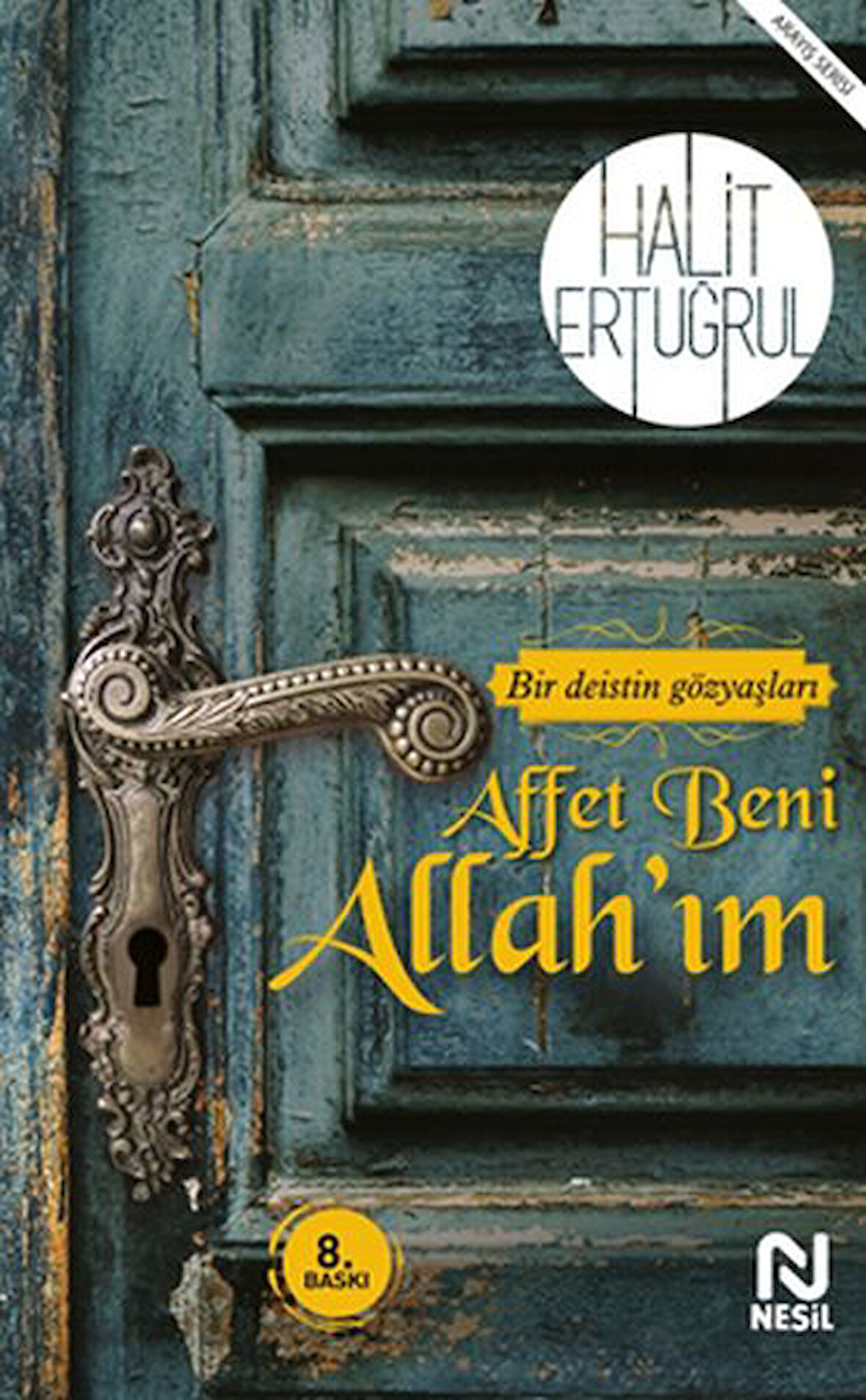 Affet Beni Allahım - Bir Deistin Gözyaşları-Korunaklı Poşetle