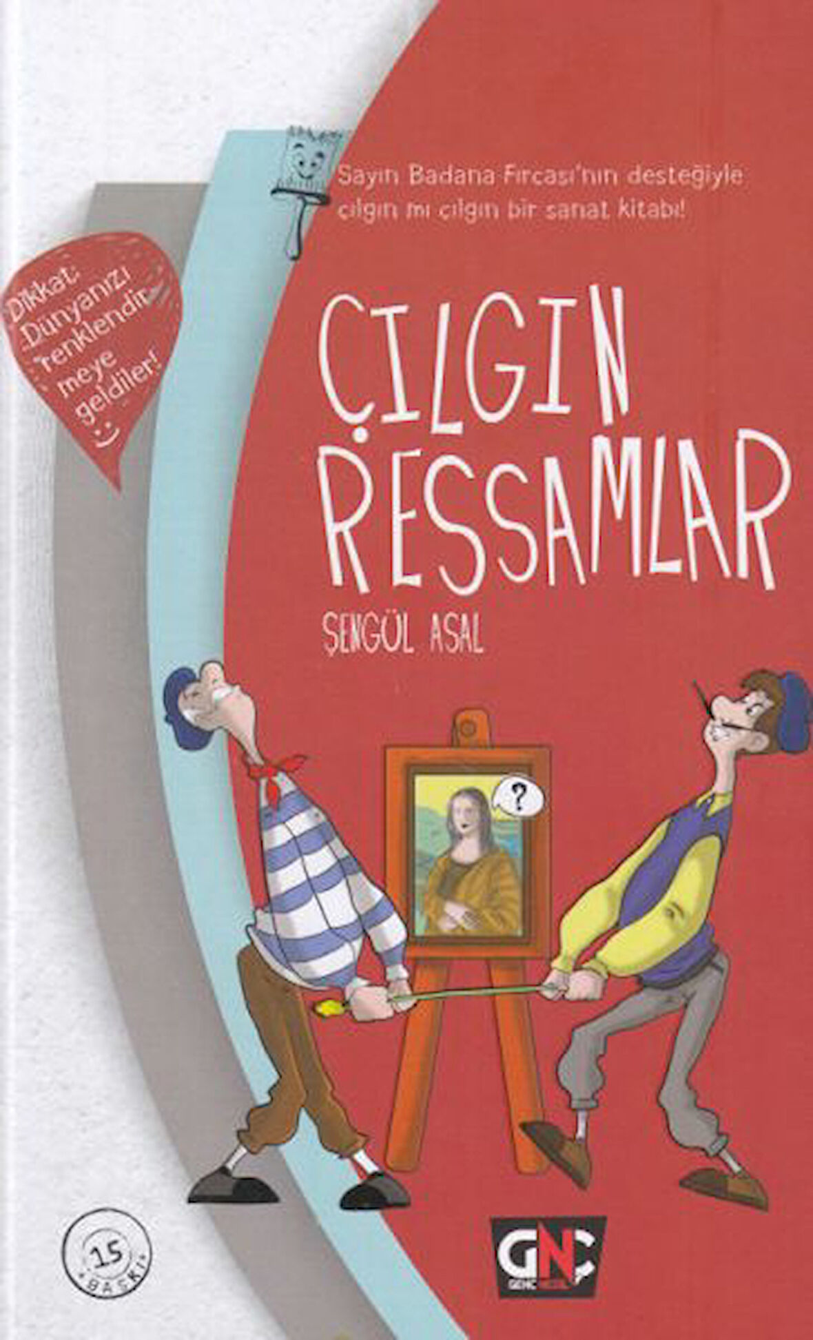 Çılgın Ressamlar (Ciltli)-Korunaklı Poşetle