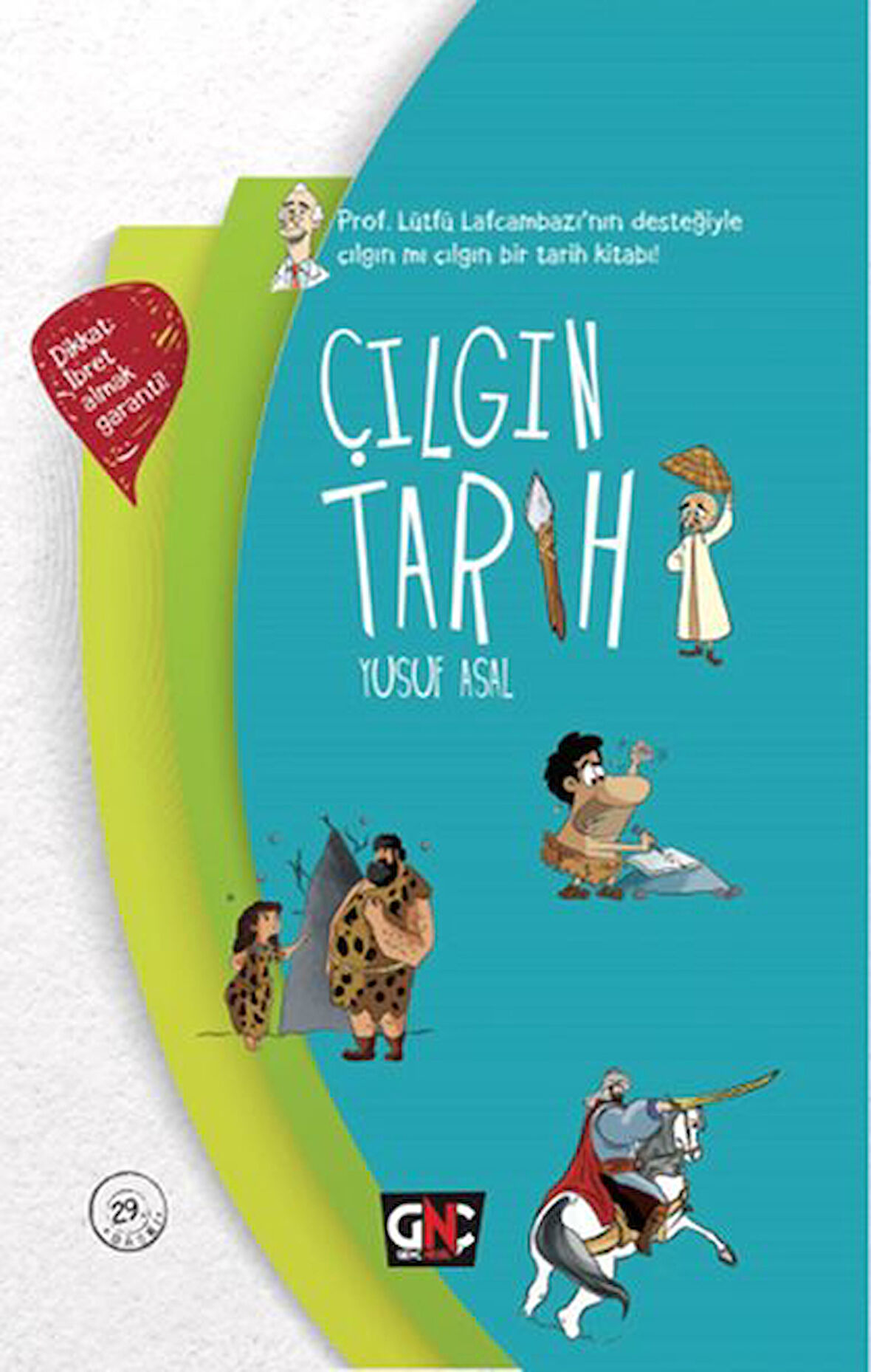 Çılgın Tarih (Ciltli)-Korunaklı Poşetle
