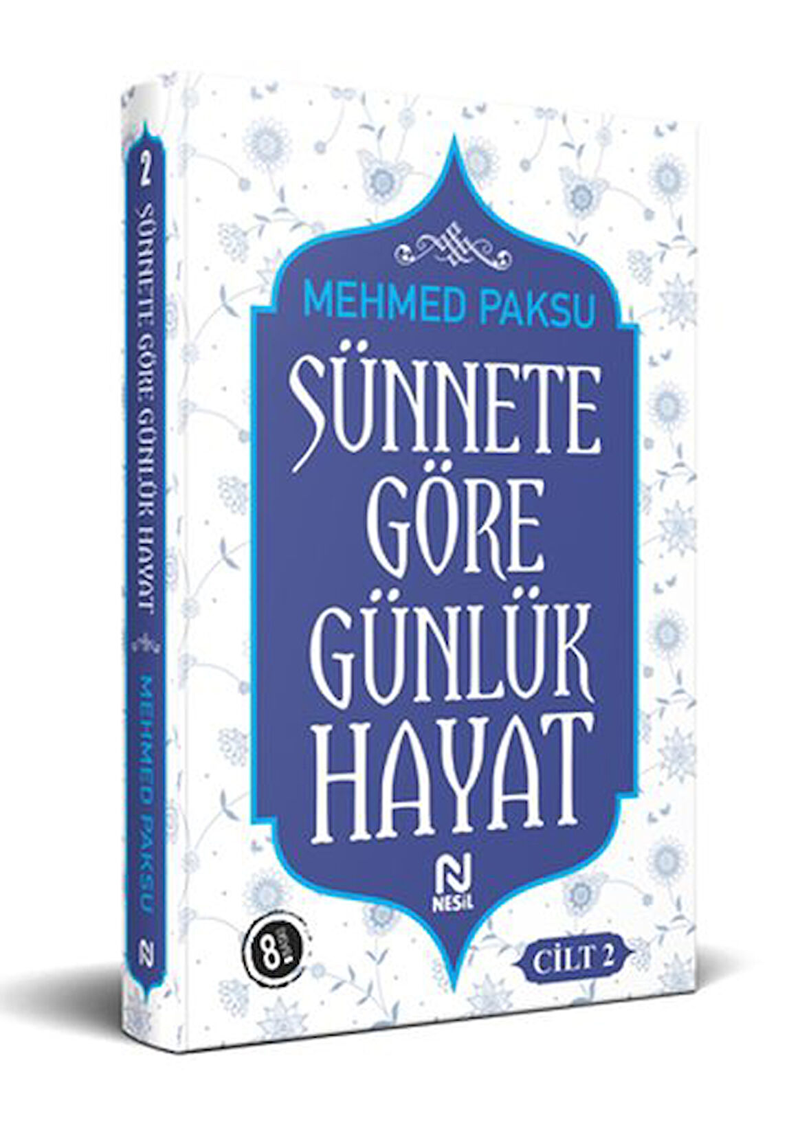 Sünnete Göre Günlük Hayat - Cilt 2-Korunaklı Poşetle