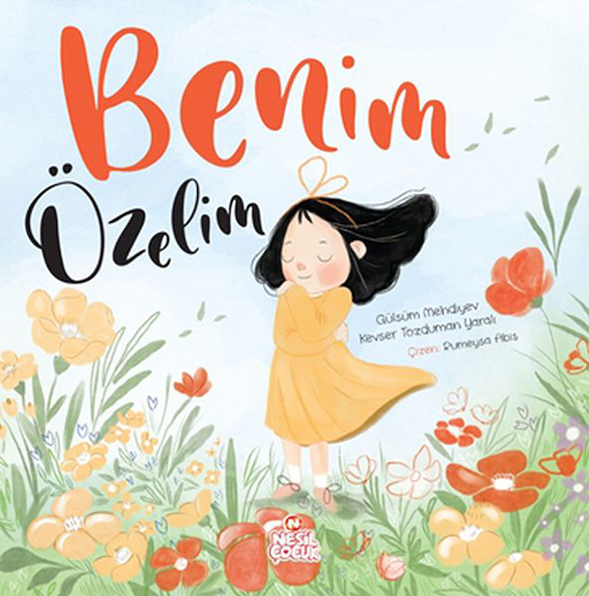 Benim Özelim (Ciltli)-Korunaklı Poşetle