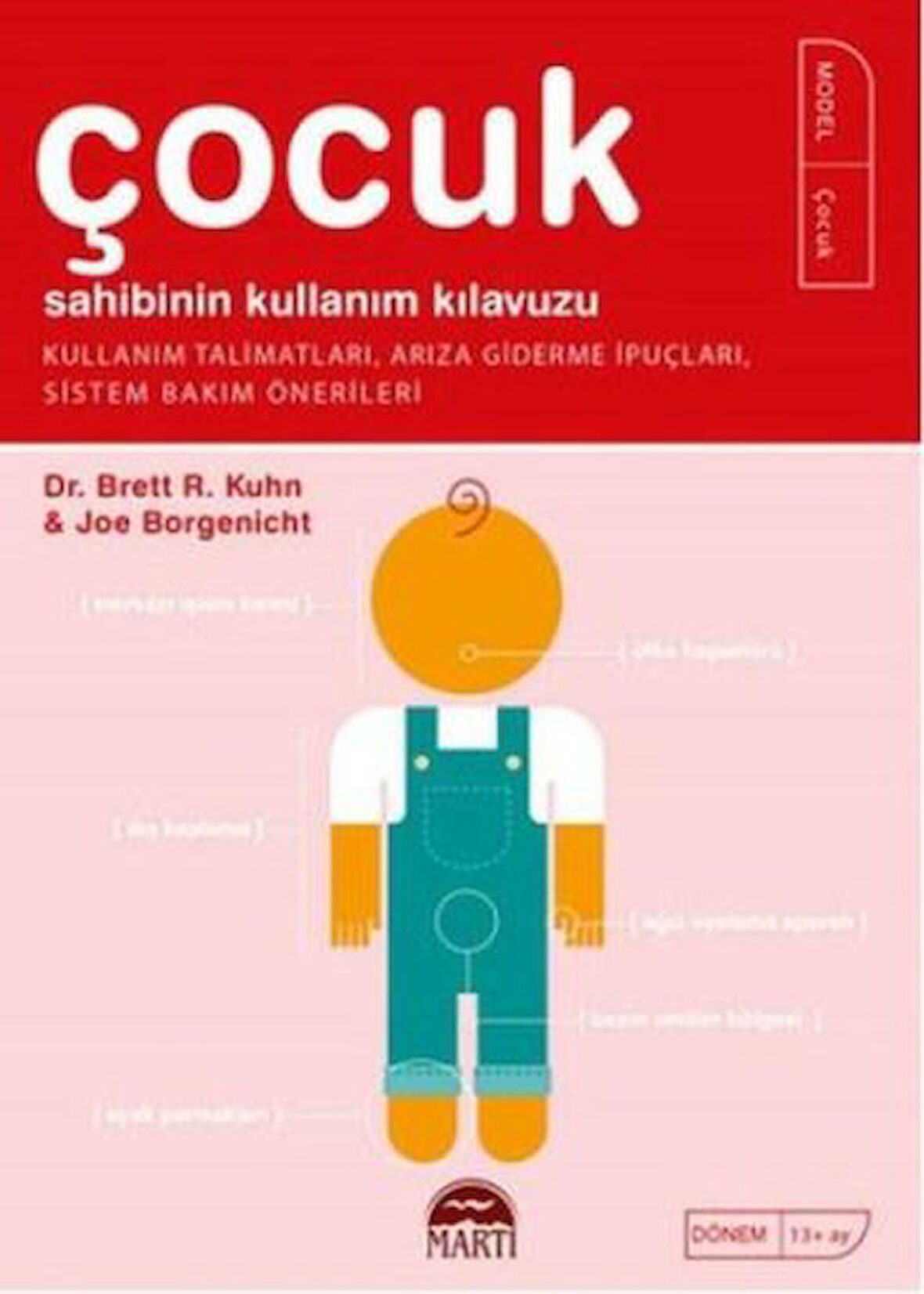 Çocuk Sahibinin Kullanım Kılavuzu-Korunaklı Poşetle