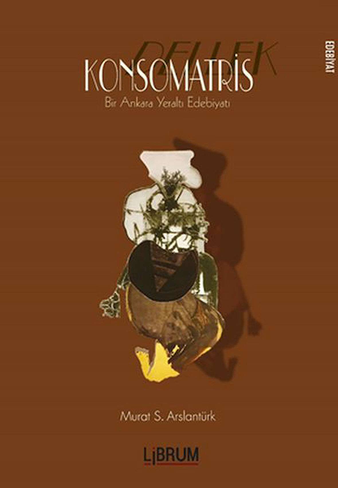 Konsomatris / Dellek-Korunaklı Poşetle