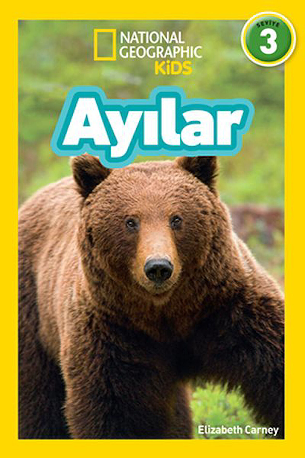 National Geographic Kids - Ayılar - Seviye 3-Korunaklı Poşetle