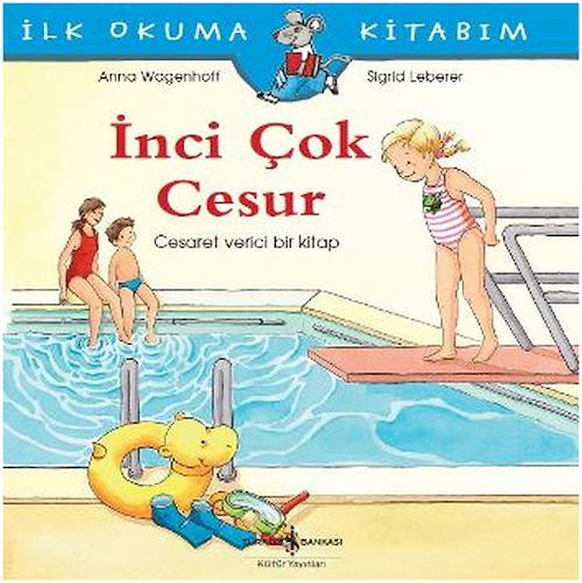 İlk Okuma Kitabım - İnci Çok Cesur-Korunaklı Poşetle